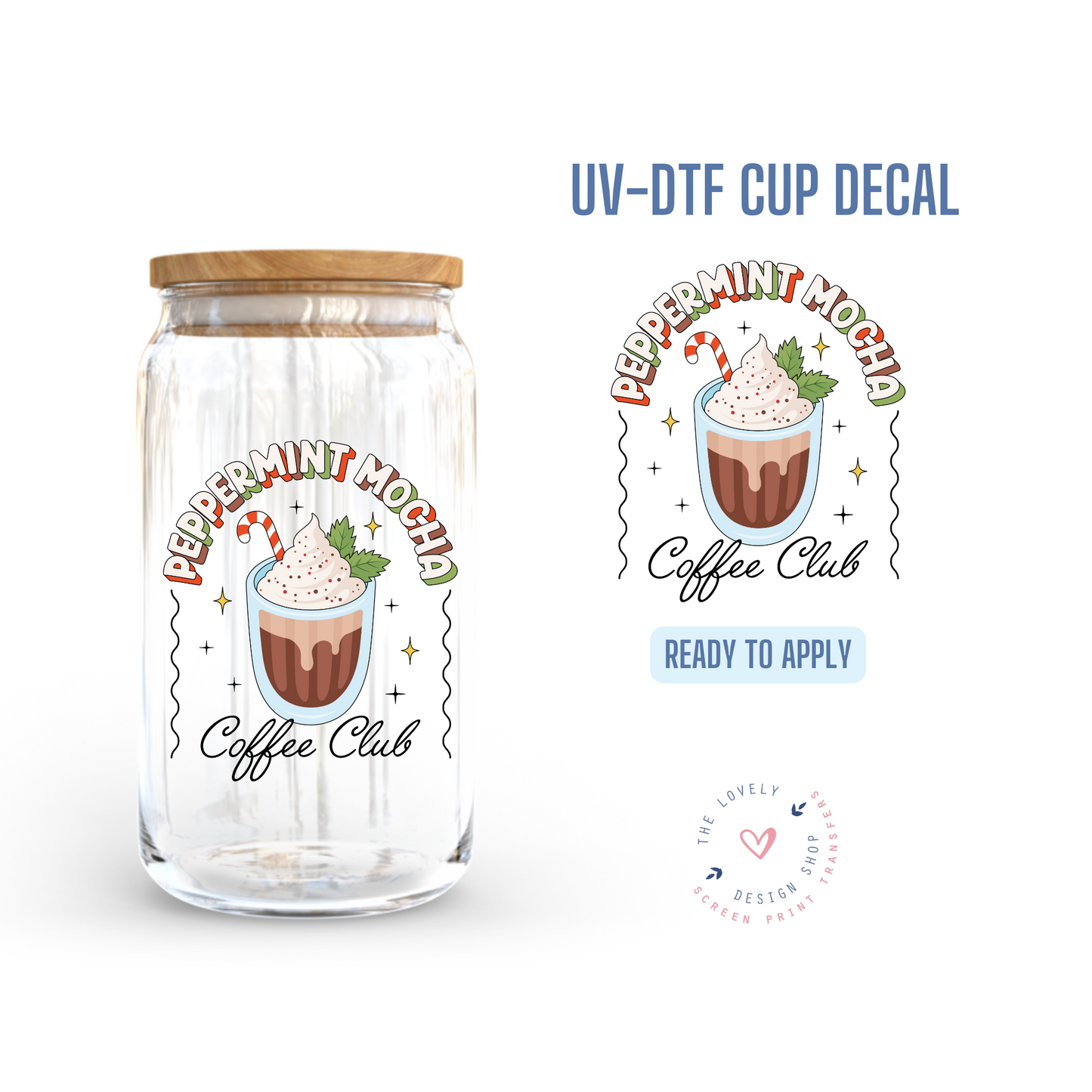 Peppermint Mocha Coffee Club - UV DTF Cup Decal - Sep 9