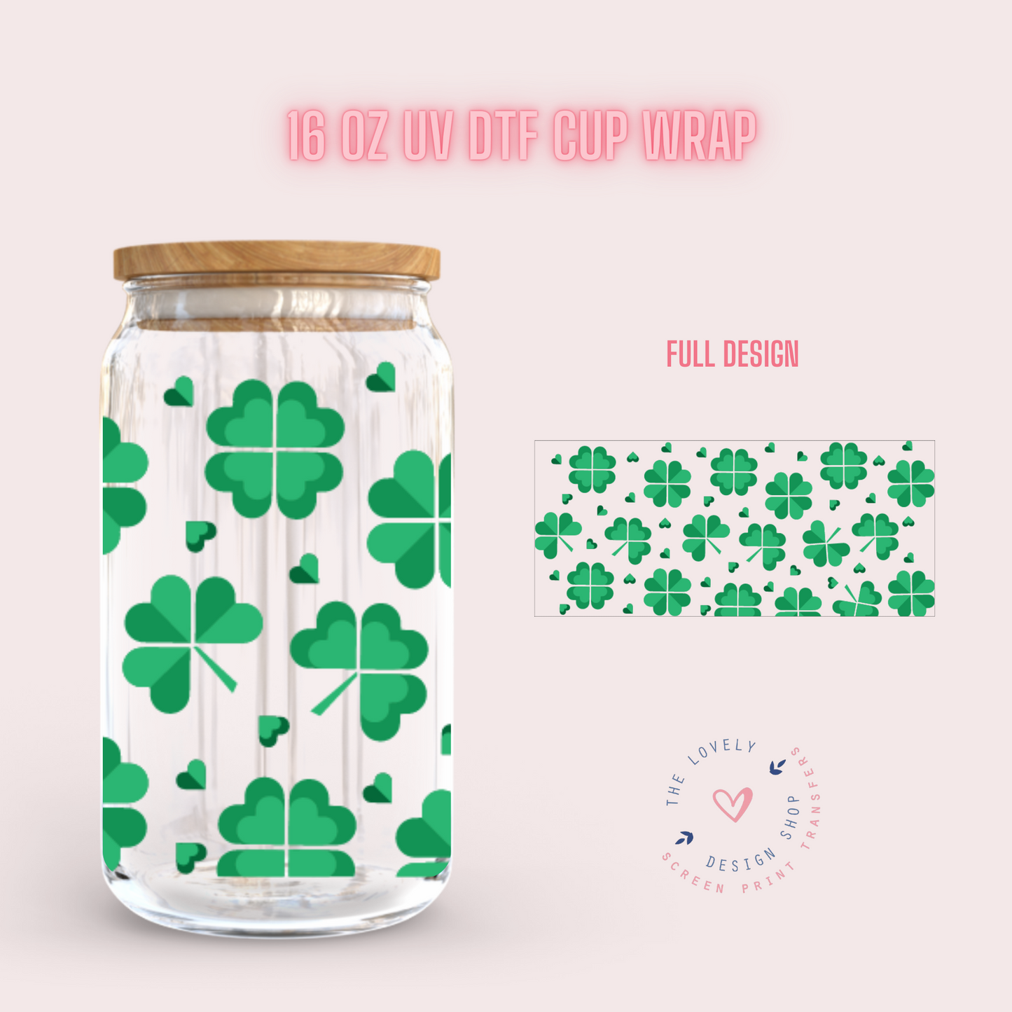 Shamrock Shake - UV DTF 16 oz Libbey Cup Wrap (PRE-ORDER SHIPS 10TH - 17TH) Jan 2