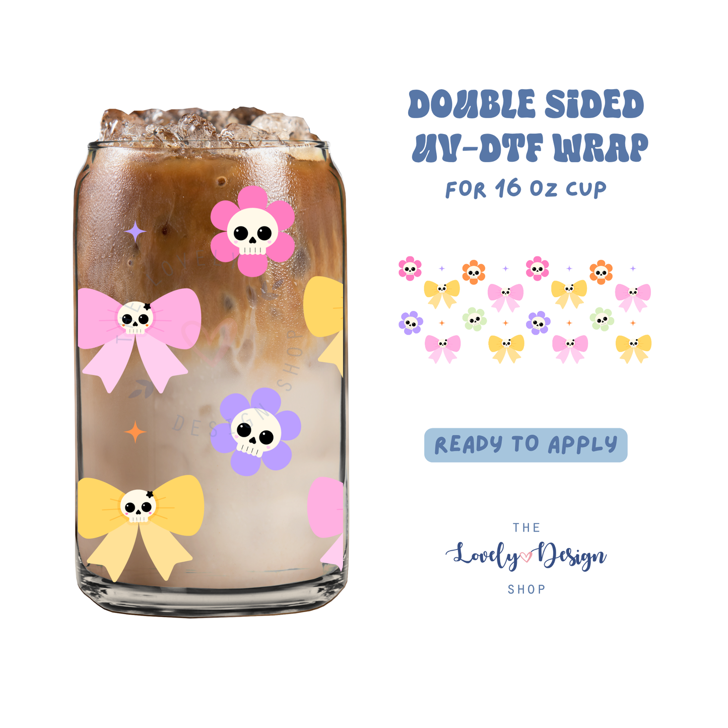 Skull Flowers And Bows - UV DTF 16 oz Libbey Cup Wrap - Aug 8