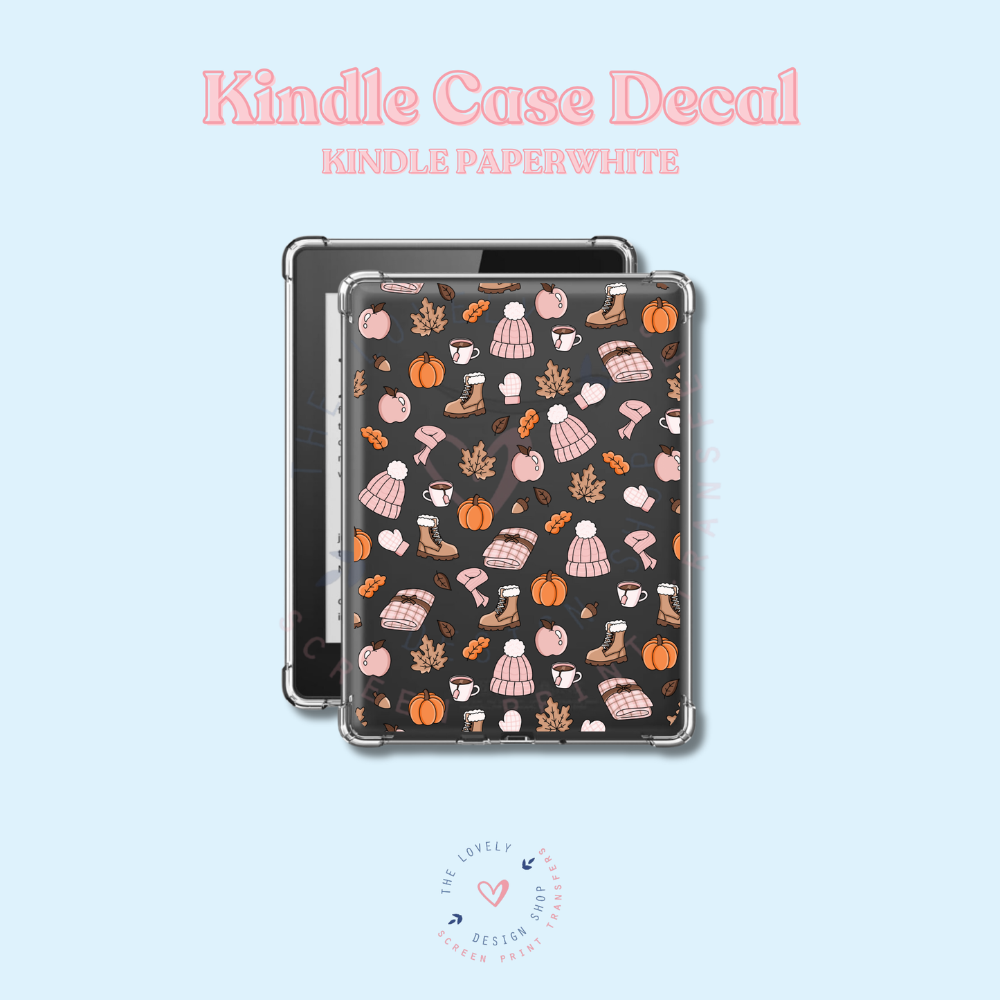Fall Girlie - UV DTF Kindle Decal