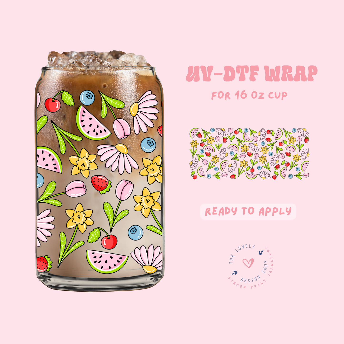 Fruit Flowers - UV DTF 16 oz Libbey Cup Wrap - Feb 12