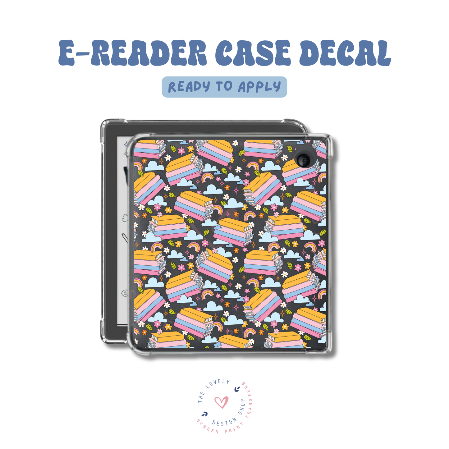 Bookish Bliss - UV DTF E-Reader Decal - Feb 12