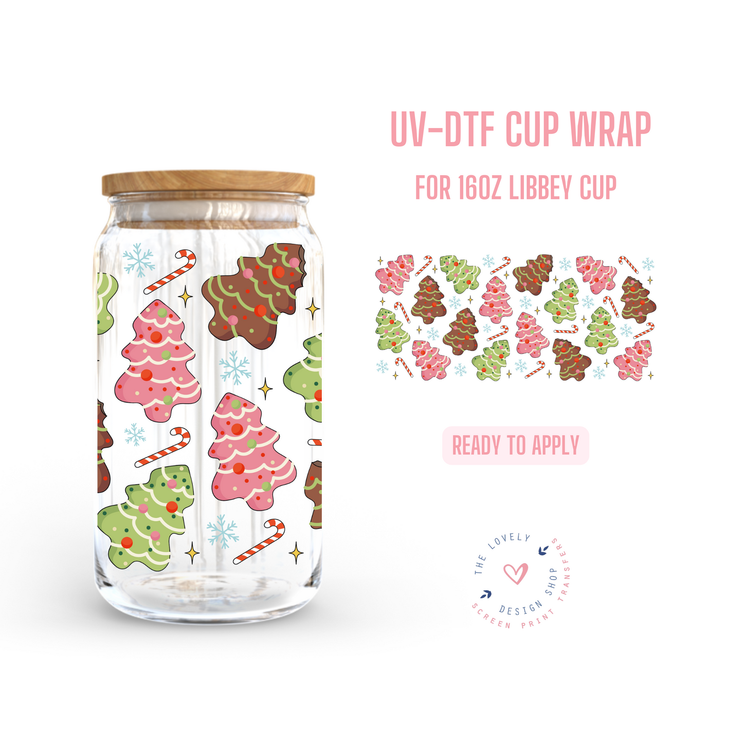 Christmas Tree Cakes - UV DTF 16 oz Libbey Cup Wrap - Sep 9