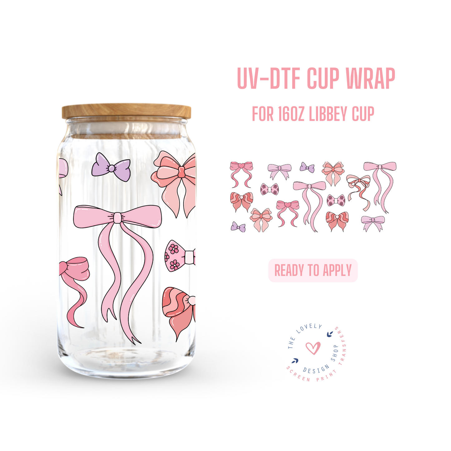 Girly Soft Pink and Purple Bows - UV DTF 16 oz Libbey Cup Wrap (Ready to Ship) Mar 19