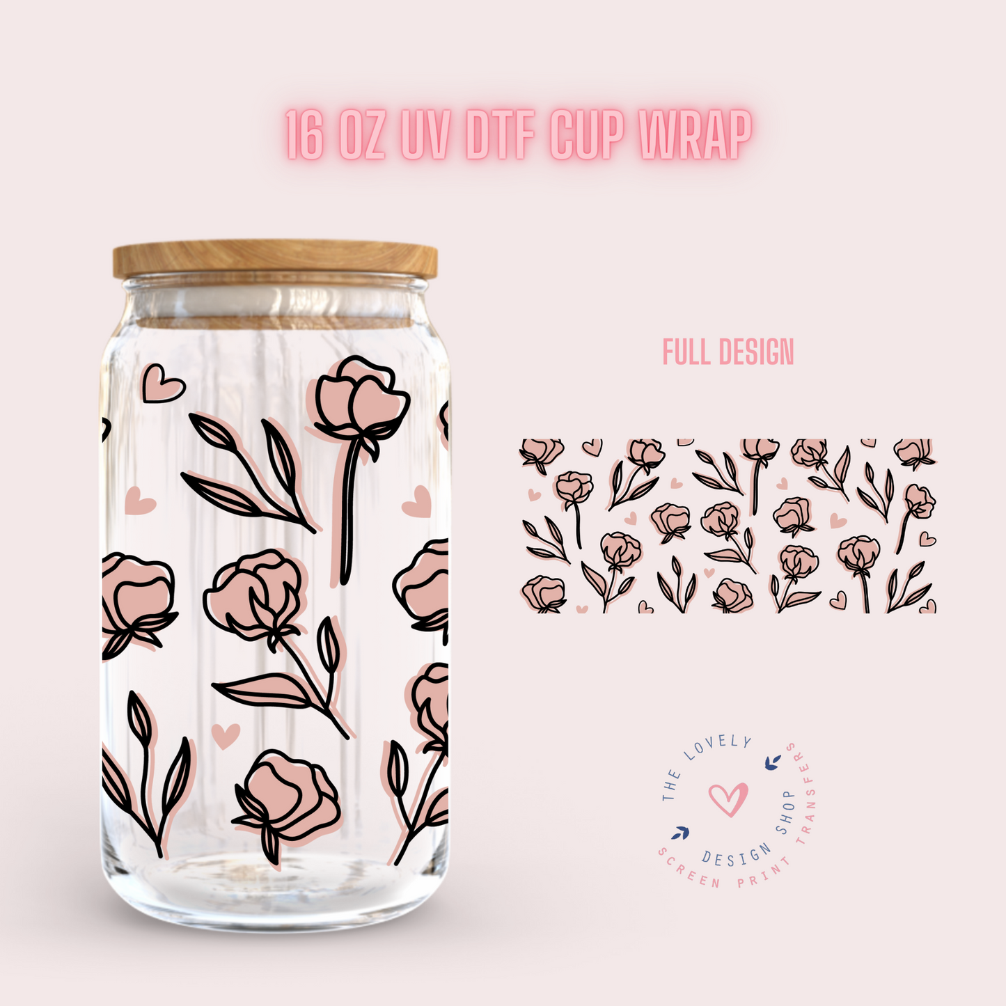 Nude Rose - UV DTF 16 oz Libbey Cup Wrap (Ready to Ship) Jan 8