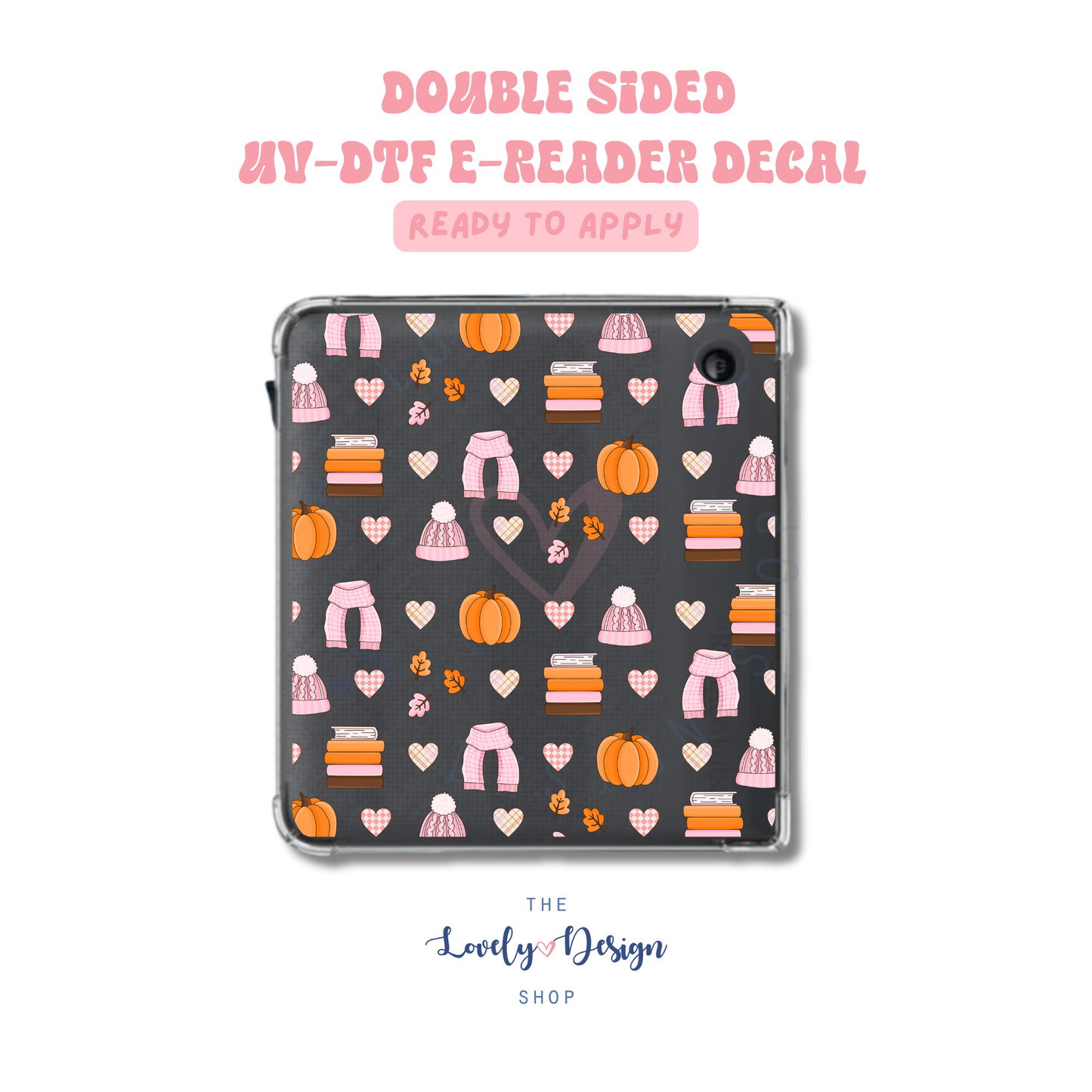 Autumn Girlie - UV DTF E-Reader Decal - Aug 27