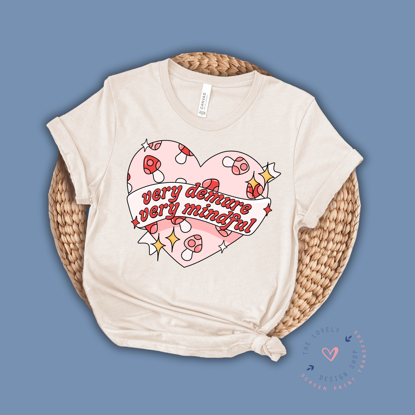 Very Demure, Very Mindful Heart - FULL COLOR DTF TRANSFER (PRE ORDER - SHIPS SEP 16TH - SEP 20TH)