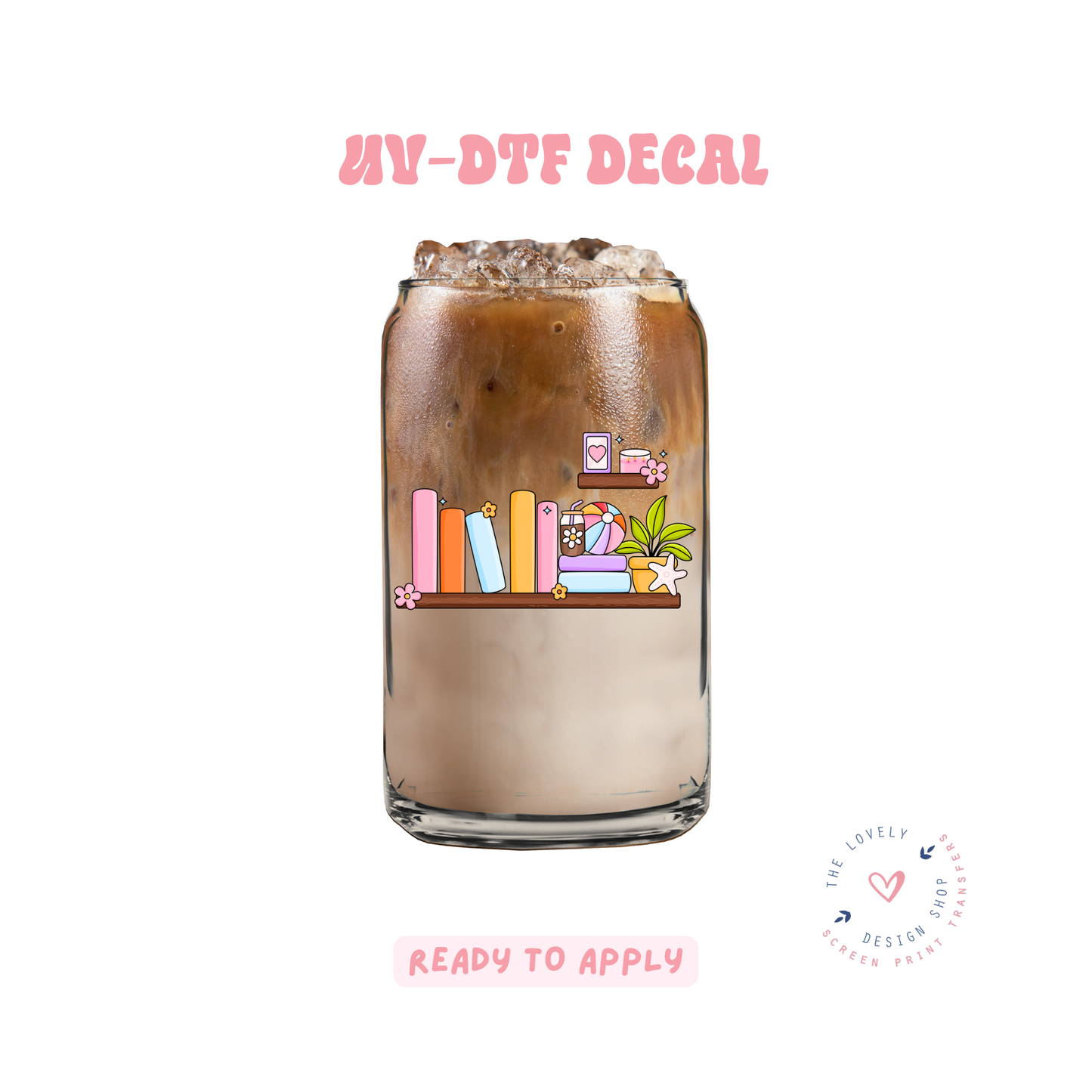 Cutie Book Shelf - UV DTF Cup Decal - May 2