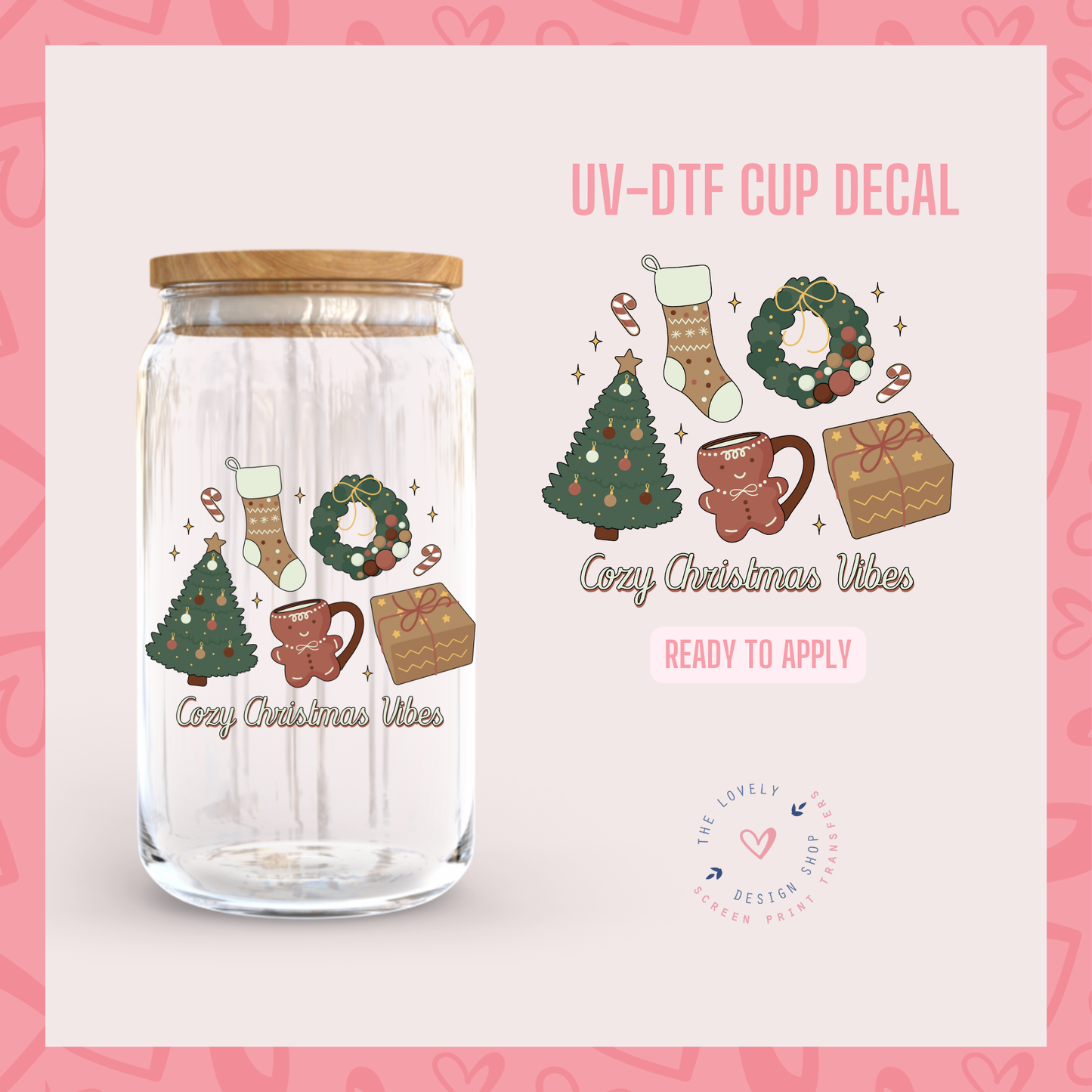 Cozy Christmas Vibes - UV DTF Cup Decal - Sep 30