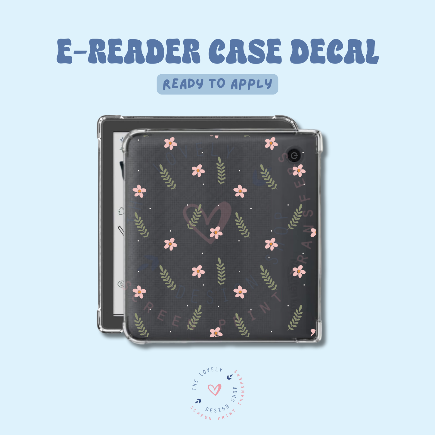 Daisy Dainty - UV DTF E-Reader Decal - Feb 4
