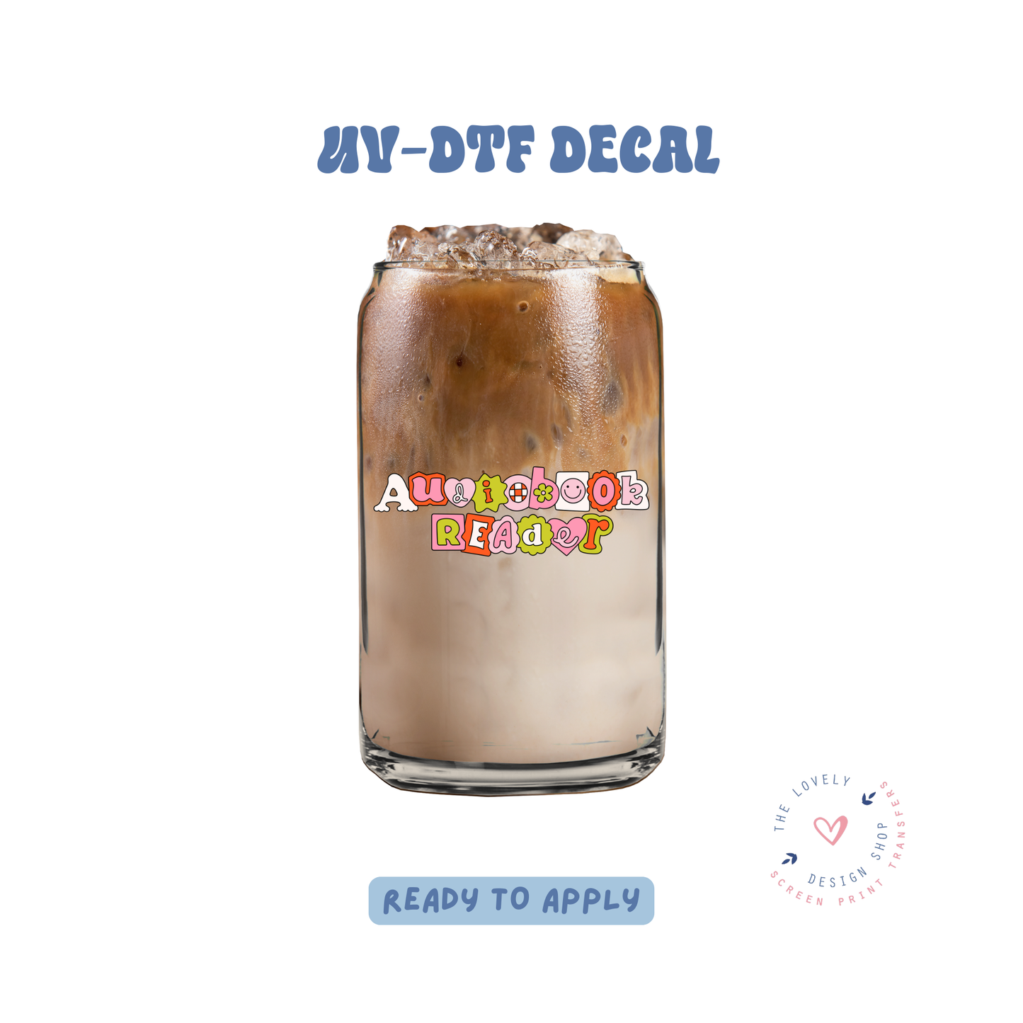 Audiobook Reader - UV DTF Cup Decal - May 2