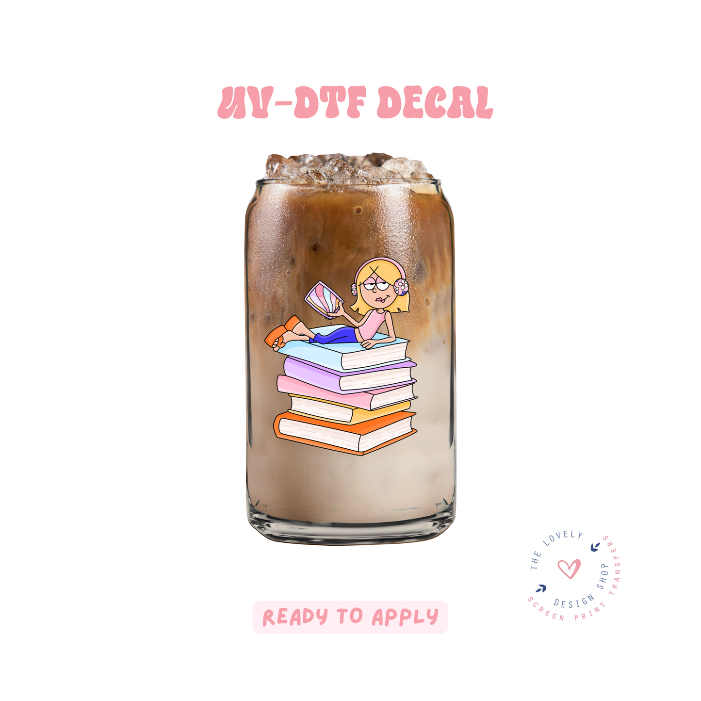 Bookish Girlie - UV DTF Cup Decal - May 2