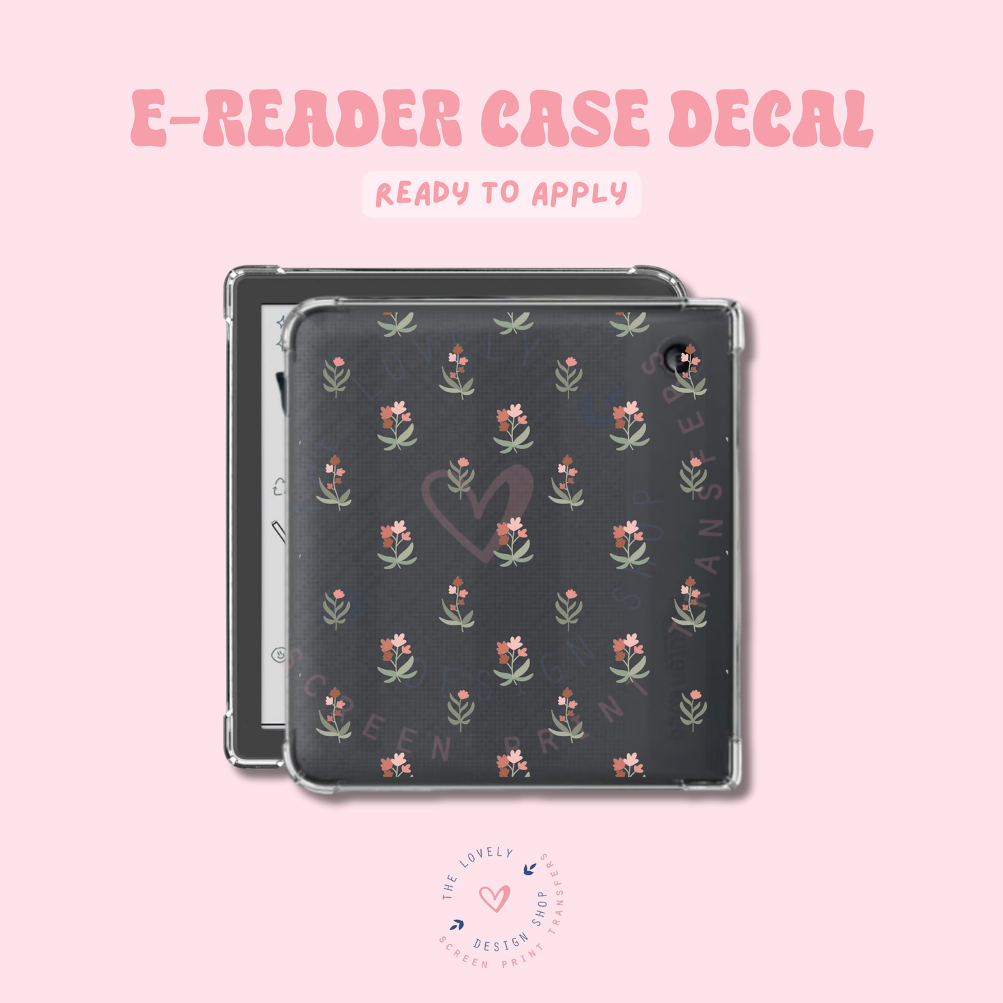 Dainty - UV DTF E-Reader Decal - Feb 4