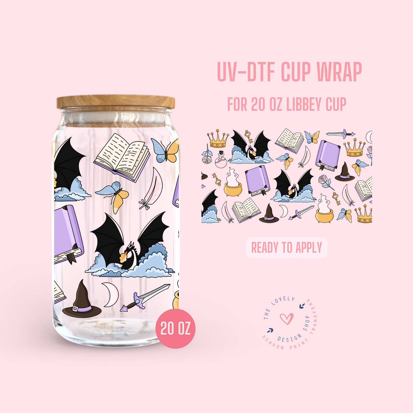 More Fantasy!!! - UV DTF 20 oz Libbey Cup Wrap - Jan 20