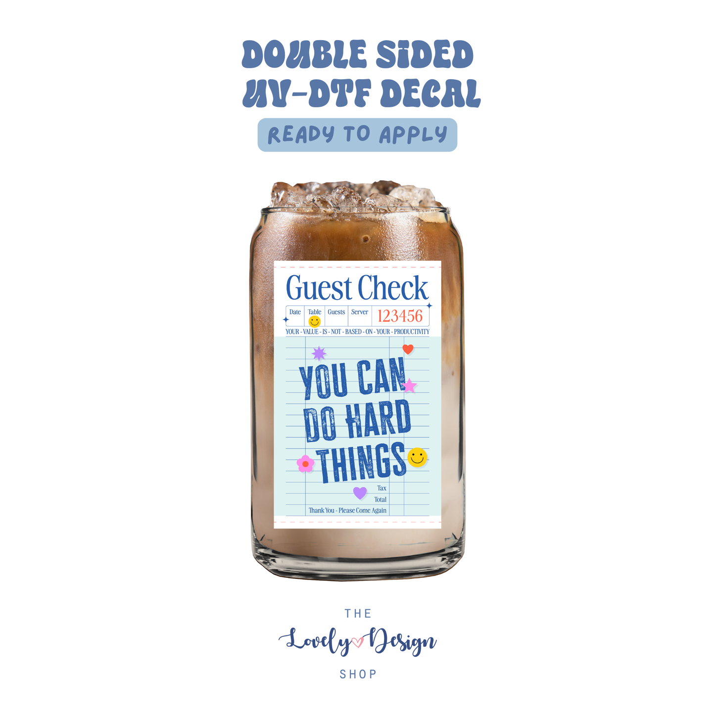 You Can Do Hard Things - UV DTF Cup Decal - Aug 27