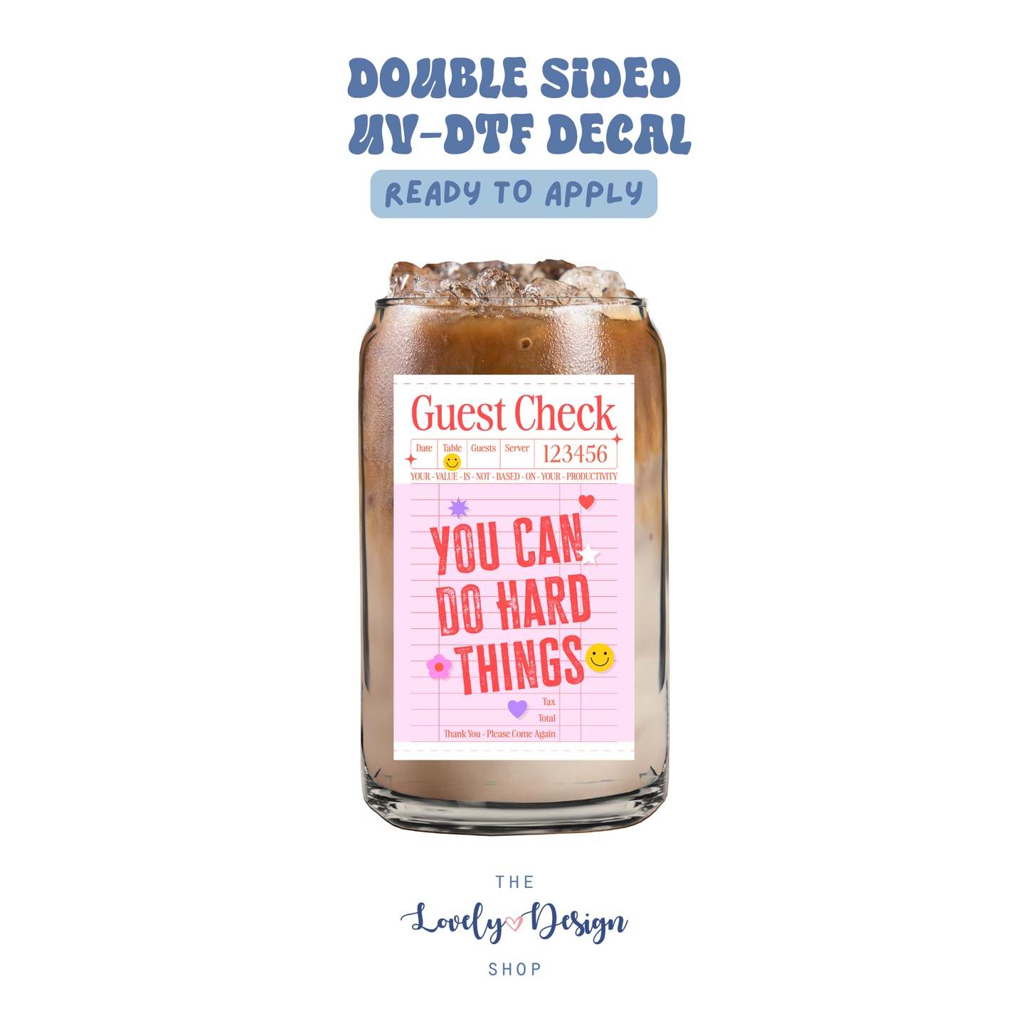 You Can Do Hard Things - UV DTF Cup Decal - Aug 27