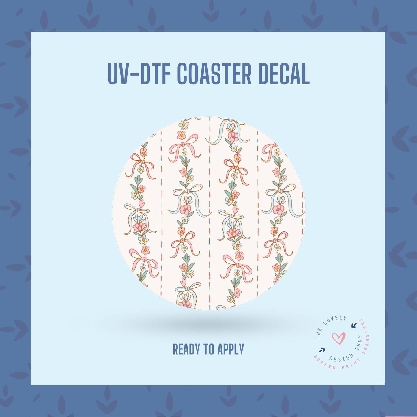 Vertical Spring Floral Garland With Bows - UV DTF Coaster Decal - Jan 20