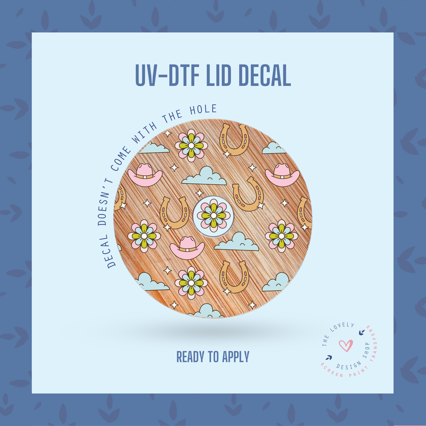 Create Your Own Luck - UV DTF Lid Decal - Jul 15