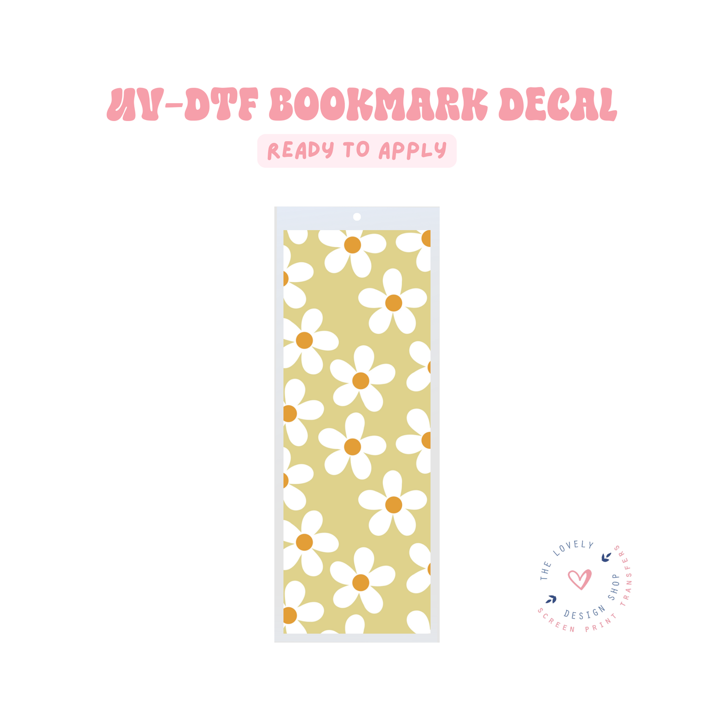 Green Daisies - UV DTF Bookmark Decal - Jan 27