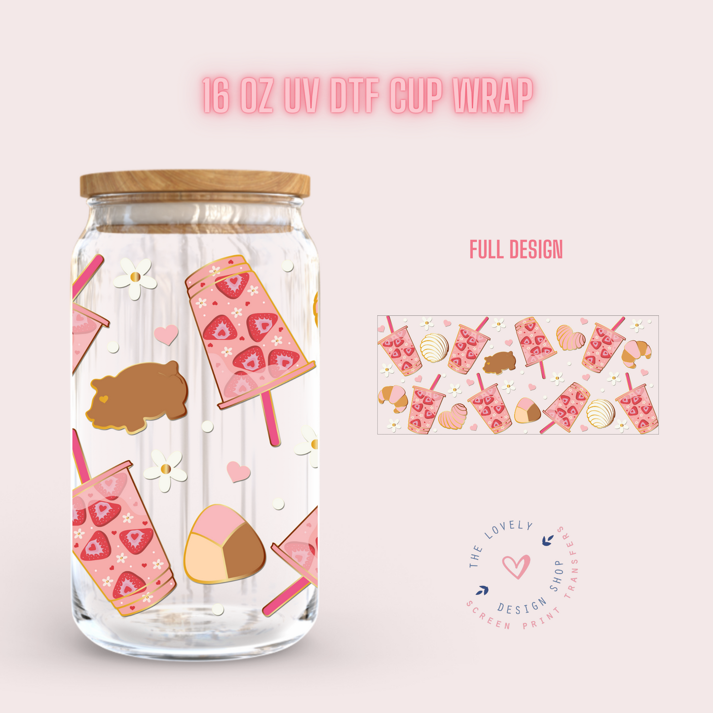 Strawberry Love Shake - UV DTF 16 oz Libbey Cup Wrap (Ready to Ship)