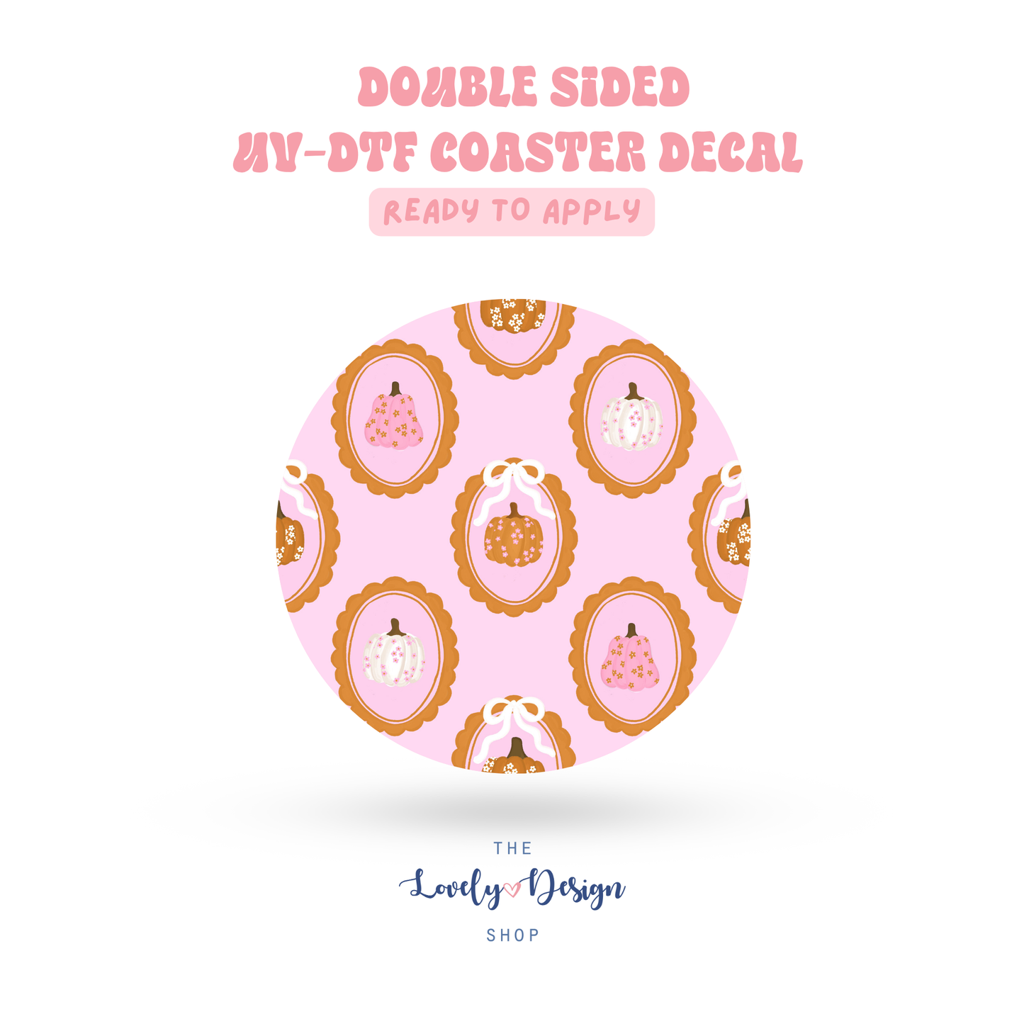 Pumpkin Frames - UV DTF Coaster Decal - Aug 8