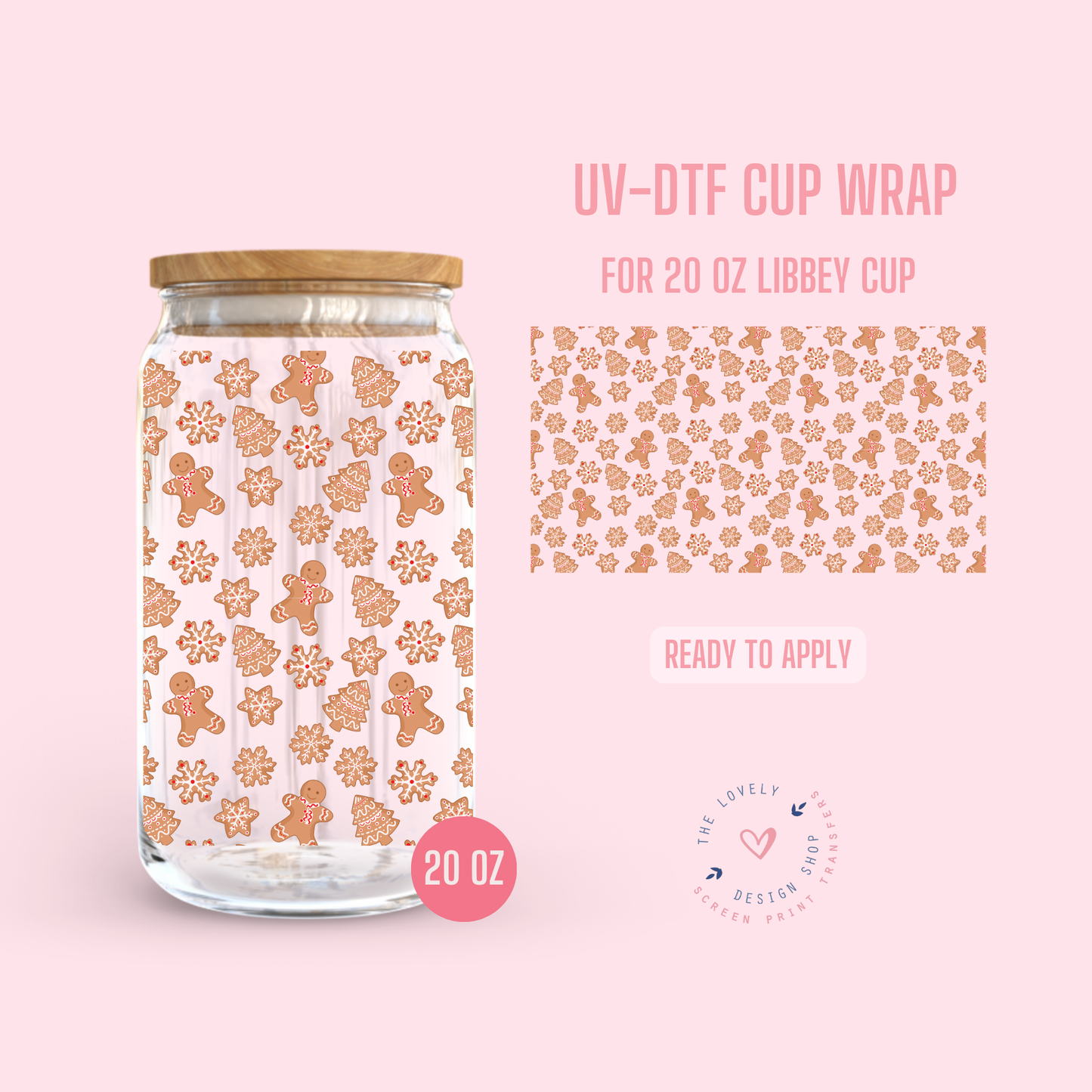 Classic Gingerbread Cookies - UV DTF 20 oz Libbey Cup Wrap - Nov 18