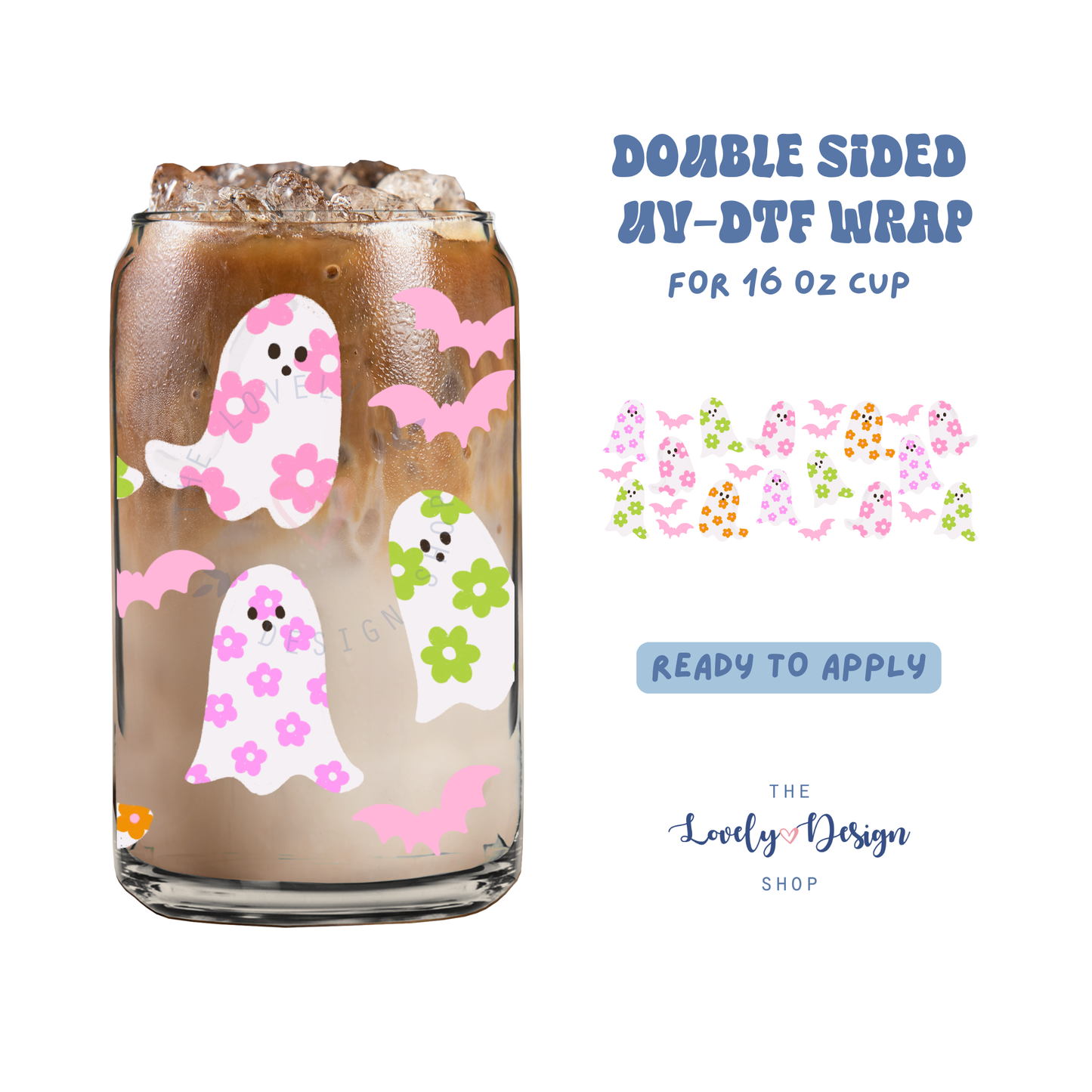 Daisy Ghosts - UV DTF 16 oz Libbey Cup Wrap - Aug 8
