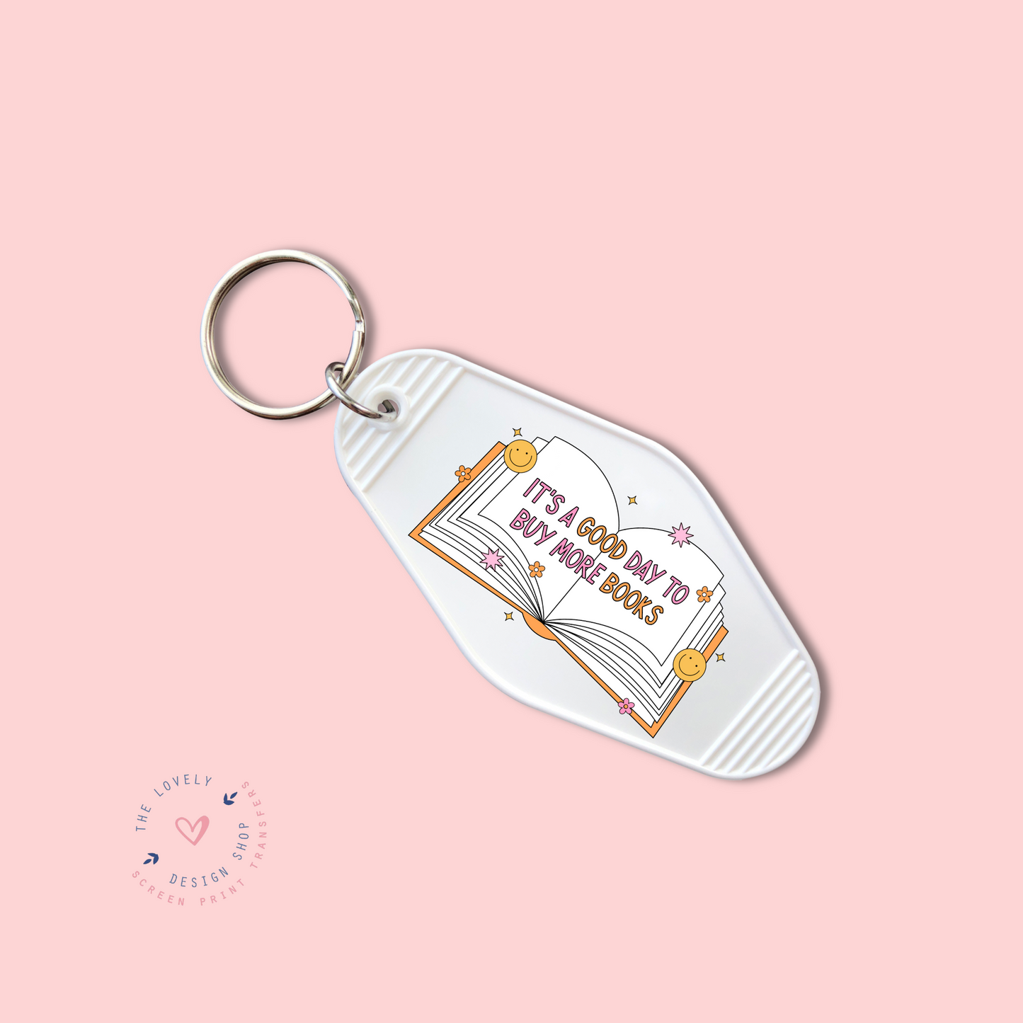 Good Day To.. - Keychain UV DTF Decal - Nov 12