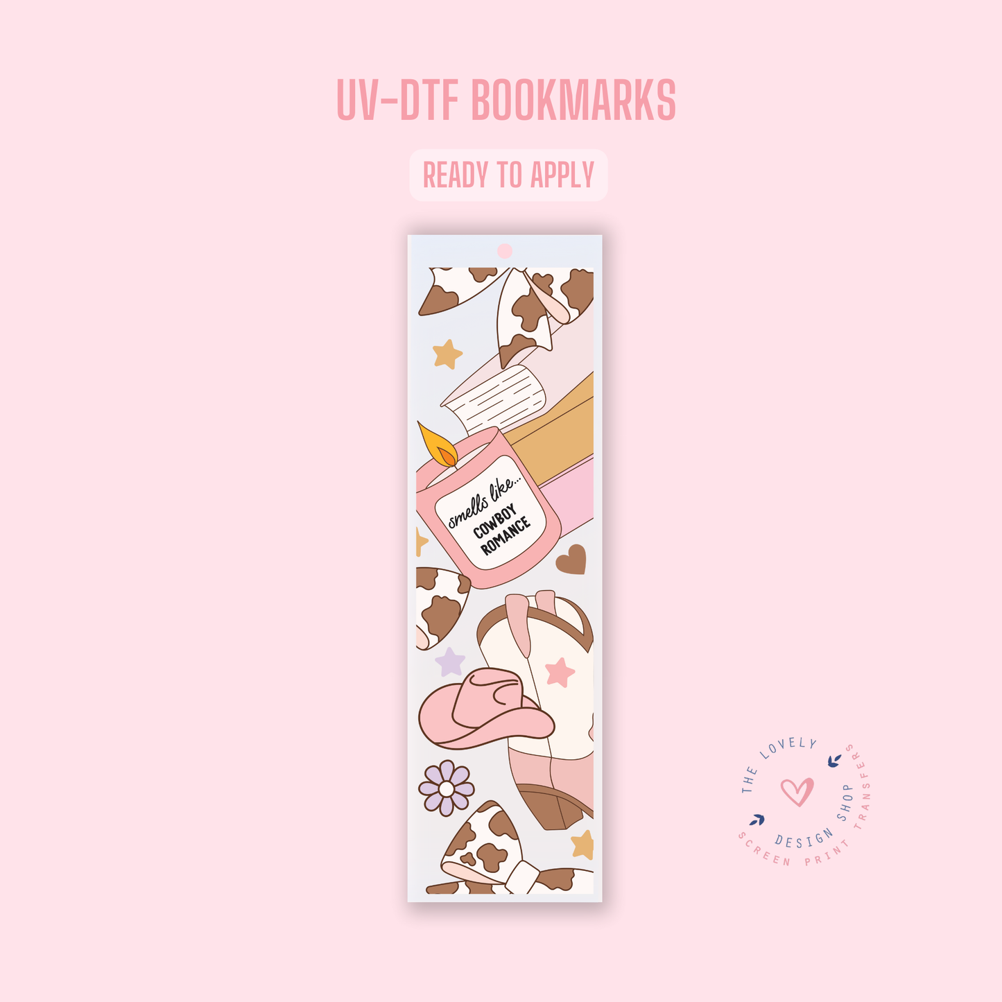Smells Like... Cowboy Romance - UV DTF Bookmark Decal (Ready to Ship) Jun 24