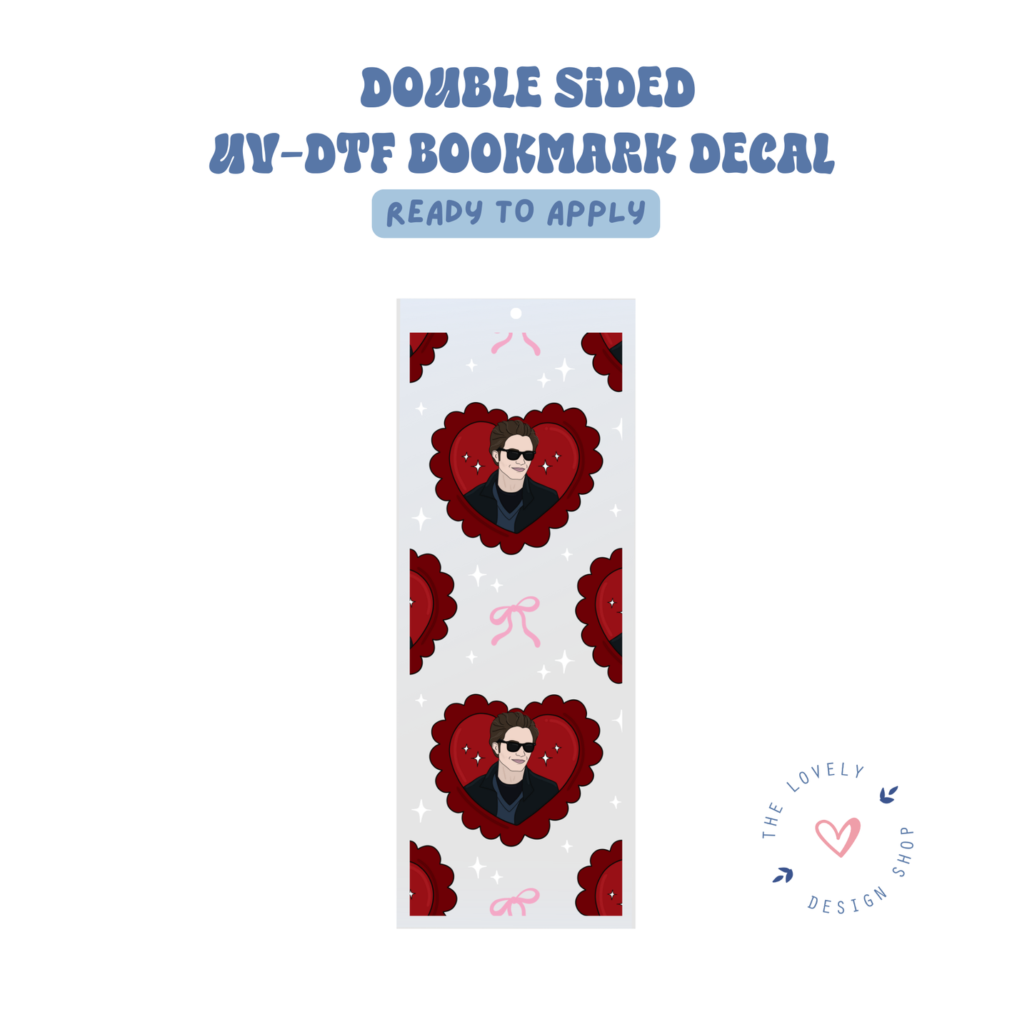 Edward - UV DTF Bookmark Decal - Sep 15