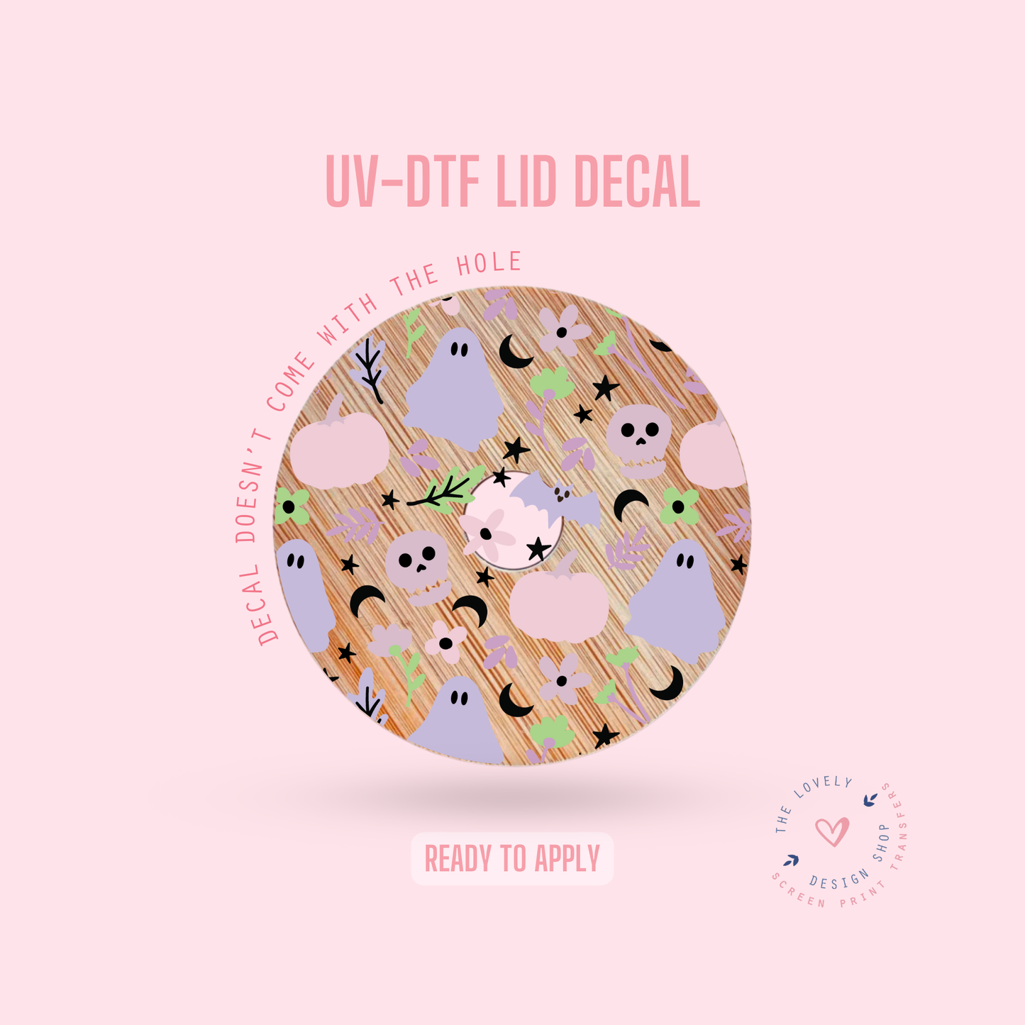 Pretty Paranormal - UV DTF Lid Decal (Ready to Ship) Jun 3
