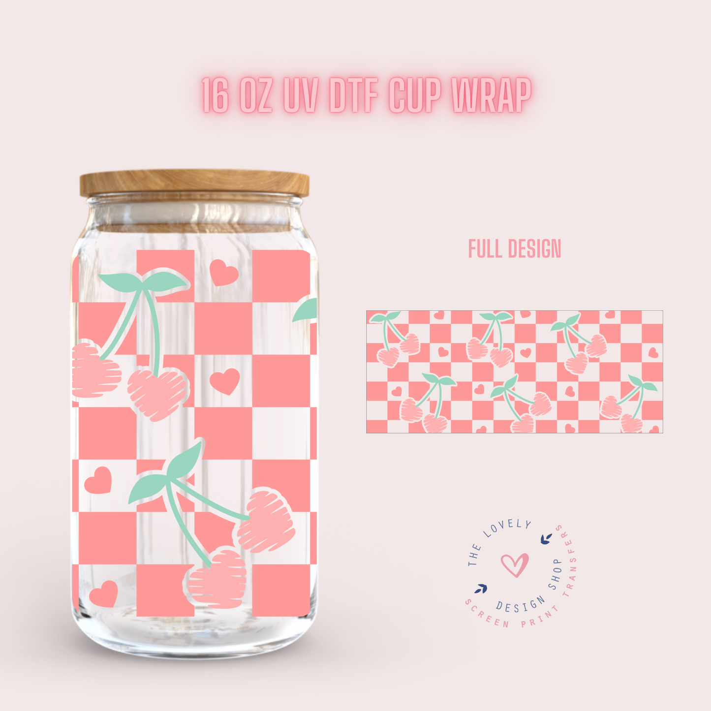 Cherry Heart Checkered - UV DTF 16 oz Libbey Cup Wrap (Ready to Ship) Dec 26