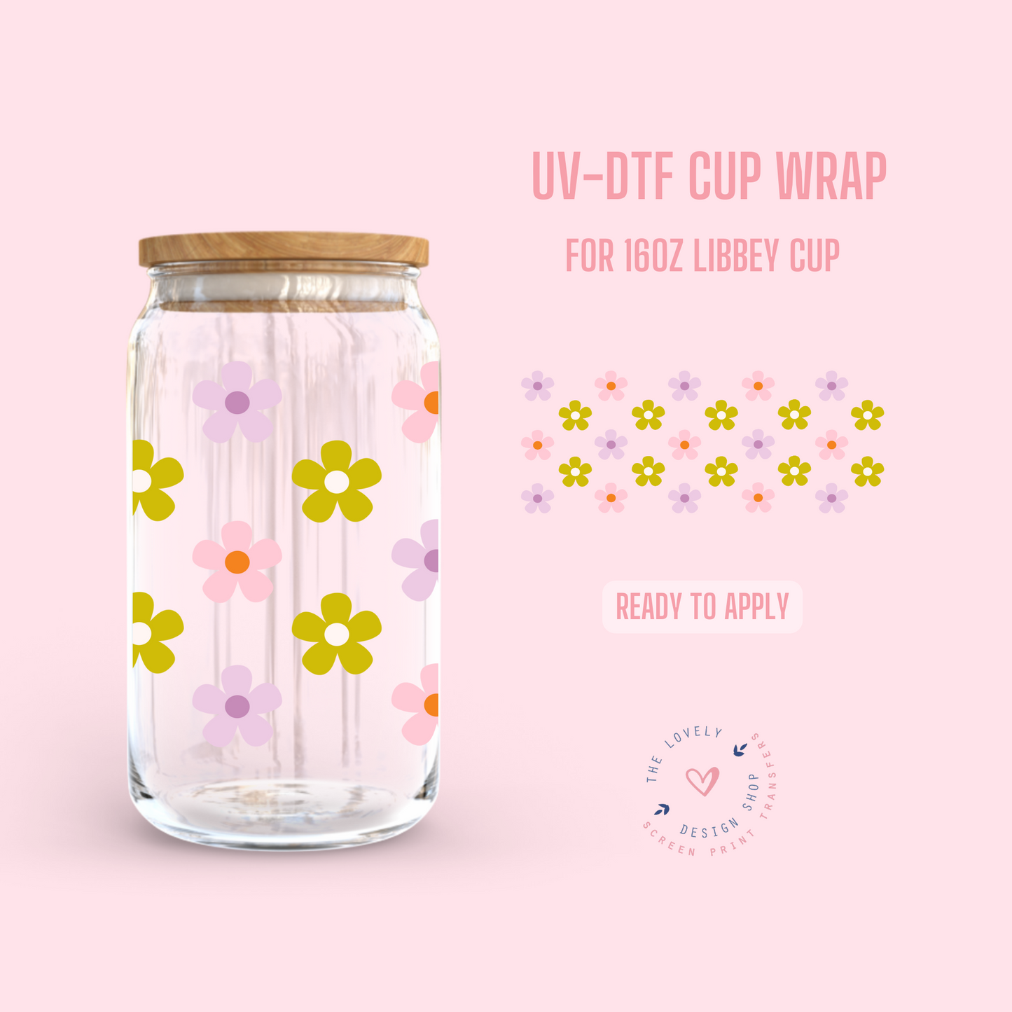 Spring Pastel Daisies - UV DTF 16 oz Libbey Cup Wrap (Ready to Ship) Mar 26