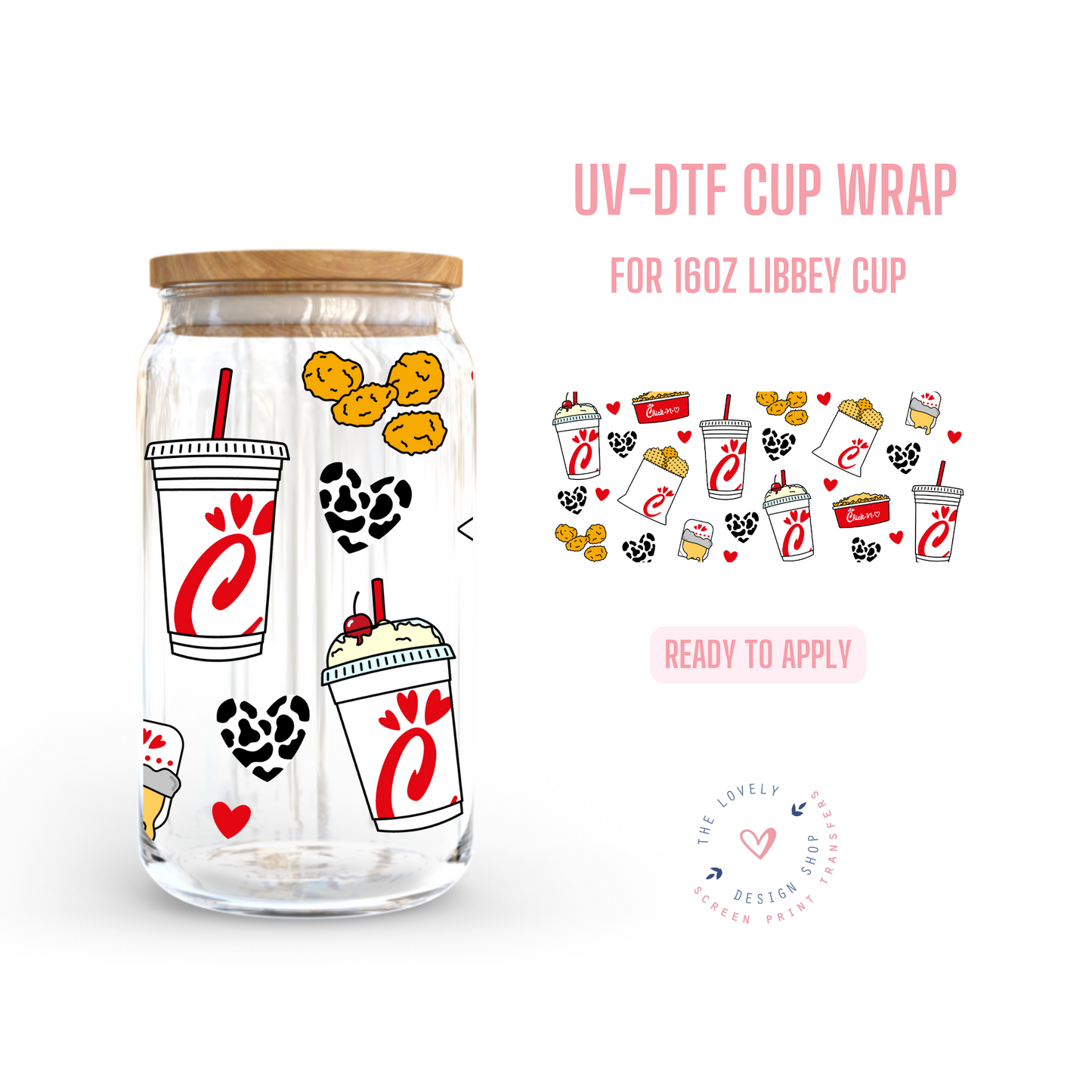Chick-N - UV DTF 16 oz Libbey Cup Wrap (Ready to Ship)