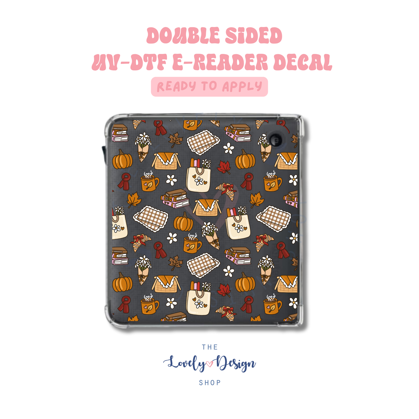 Fall Picnic - UV DTF E-Reader Decal - Aug 8