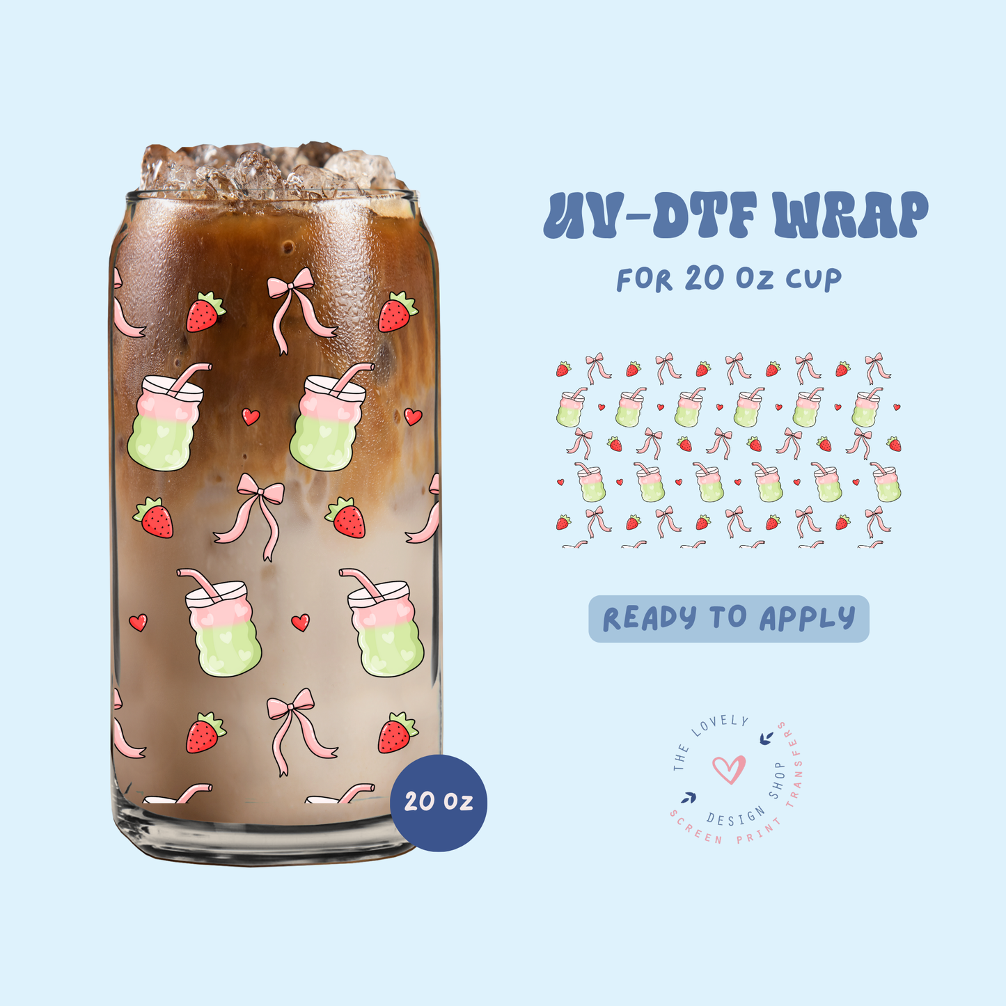 Strawberry Matcha - UV DTF 20 oz Libbey Cup Wrap - Jun 11