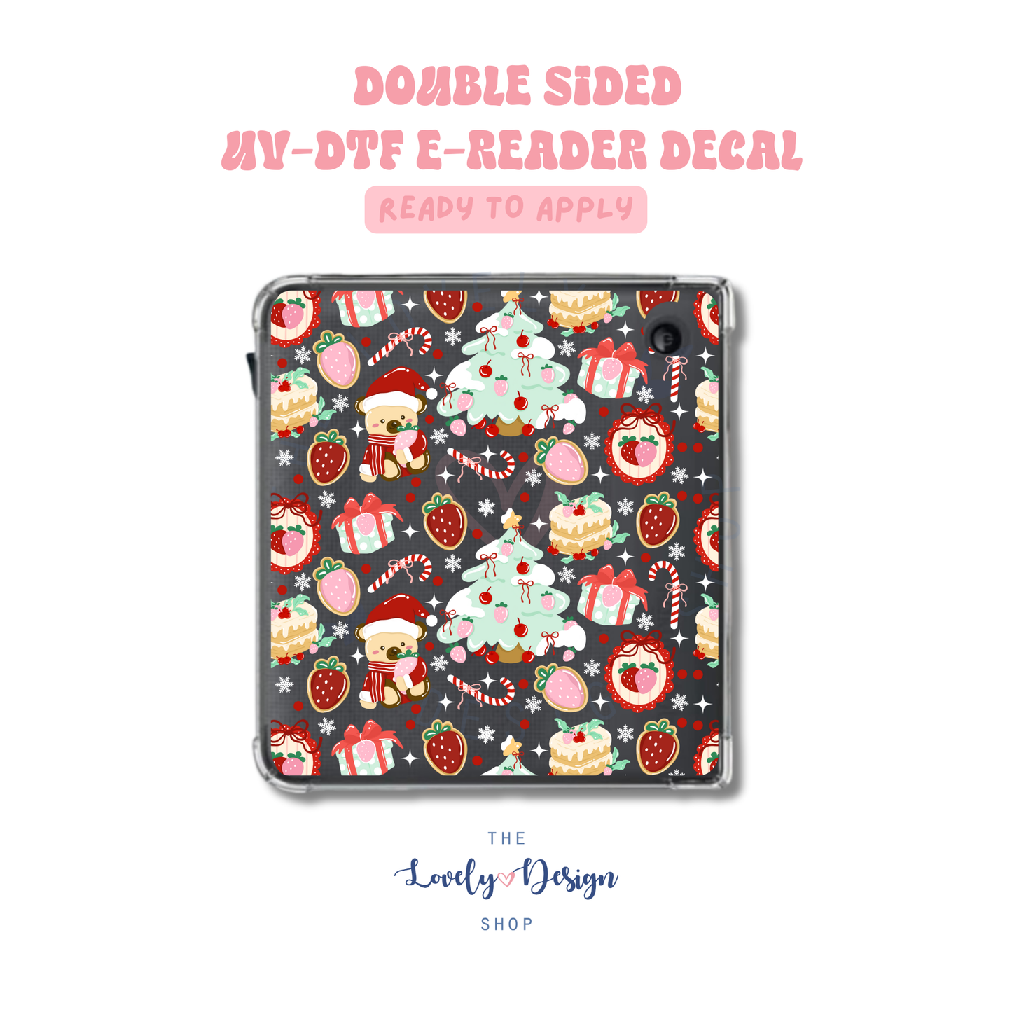 Strawberry Christmas - UV DTF E-Reader Decal - Aug 27