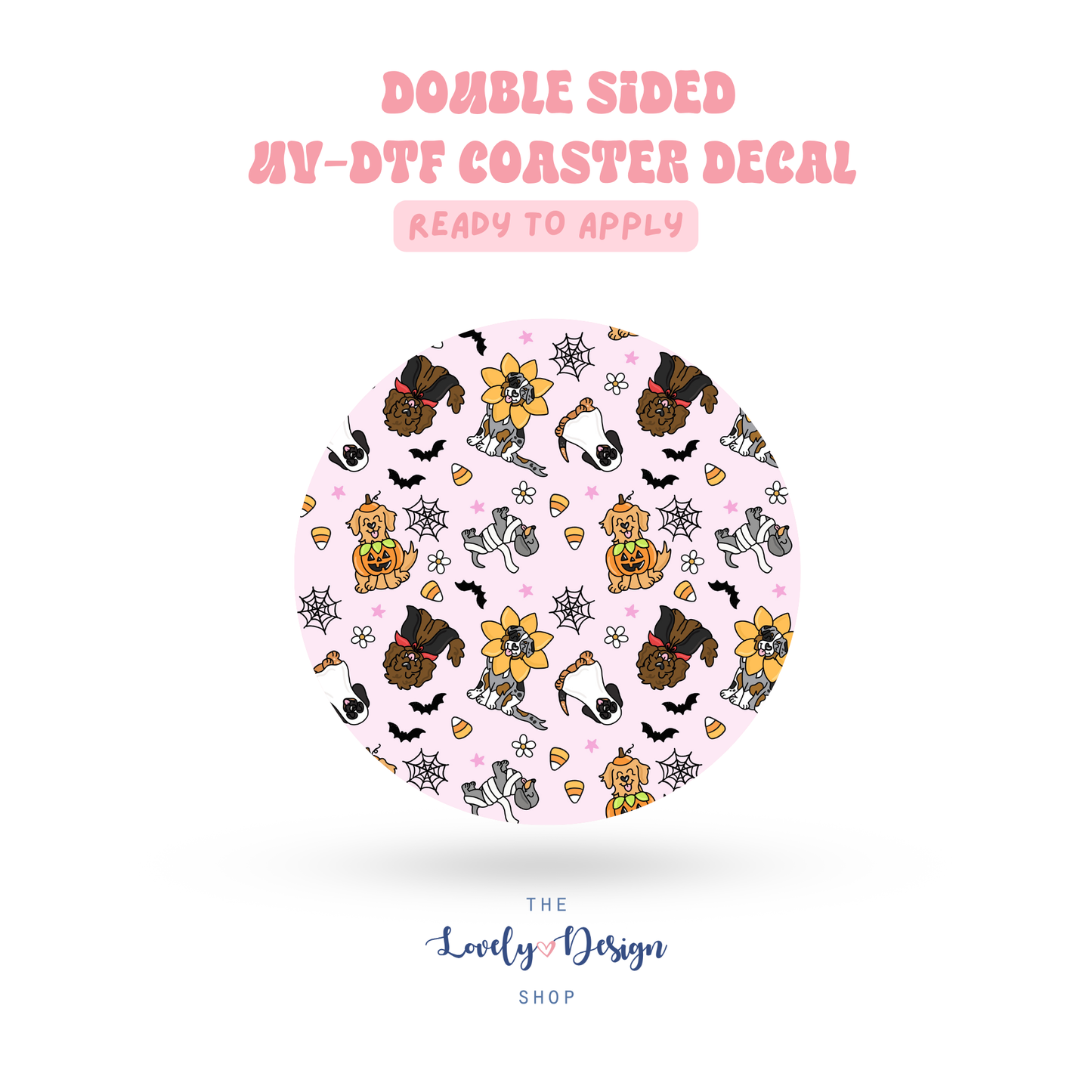 Spooky Pups - UV DTF Coaster Decal - Aug 8