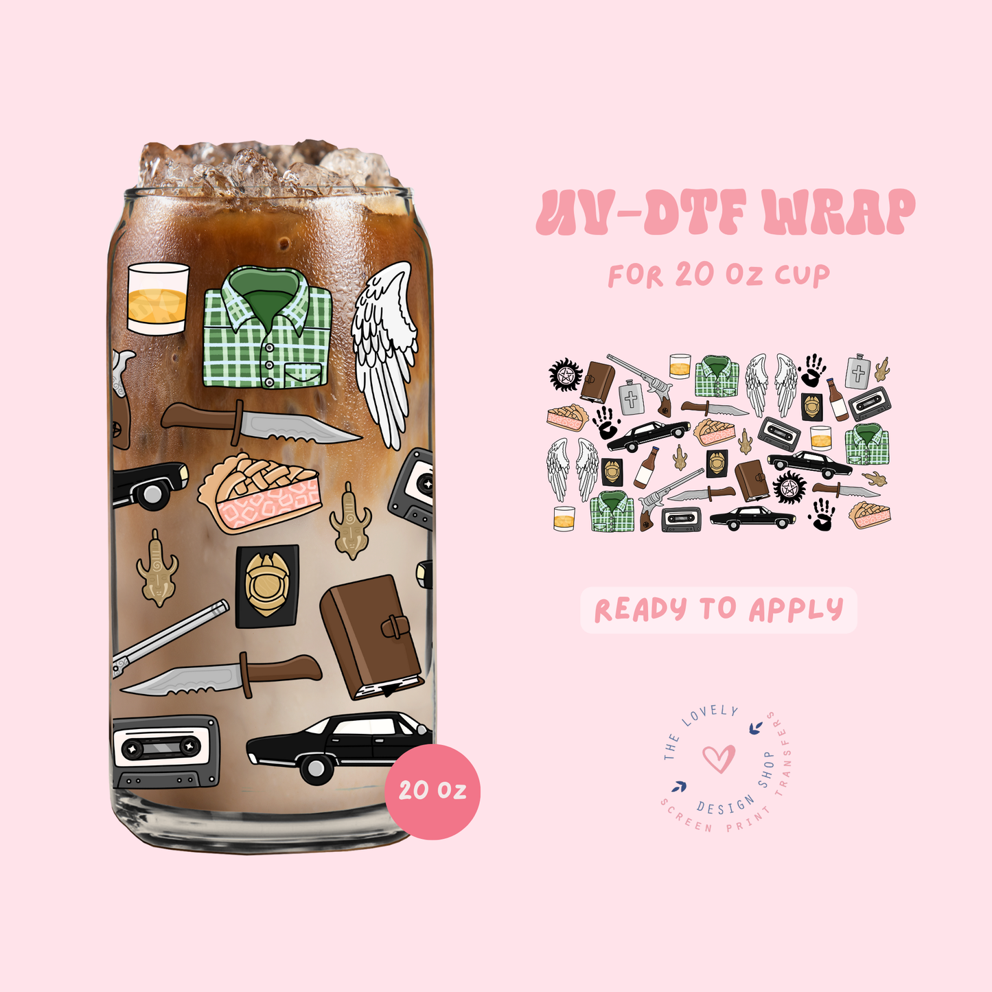 Supernatural - UV DTF 20 oz Libbey Cup Wrap - Jun 11