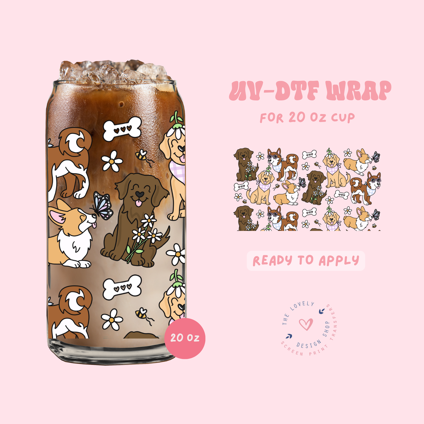 Spring Pups - UV DTF 20 oz Libbey Cup Wrap - Jan 27