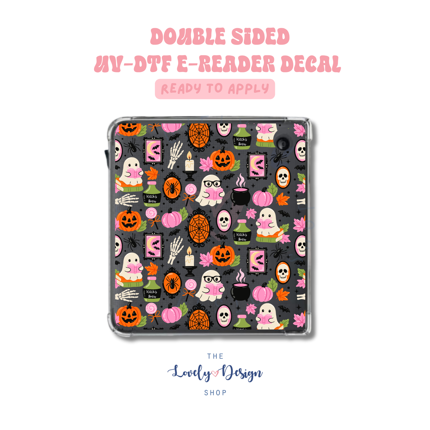 Witchy Boo Crew - UV DTF E-Reader Decal - Aug 27