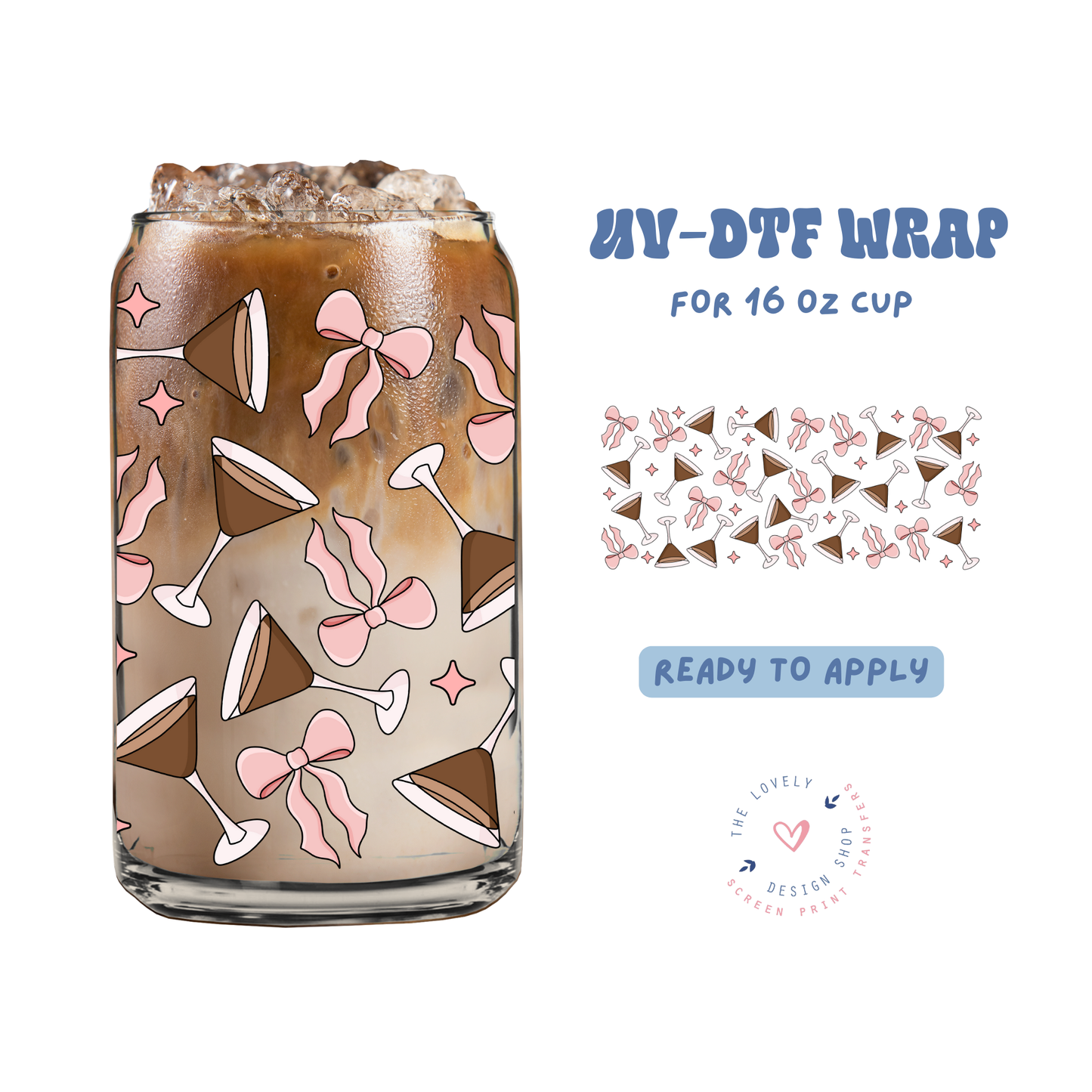 Blush Espresso Martini - UV DTF 16 oz Libbey Cup Wrap - May 2