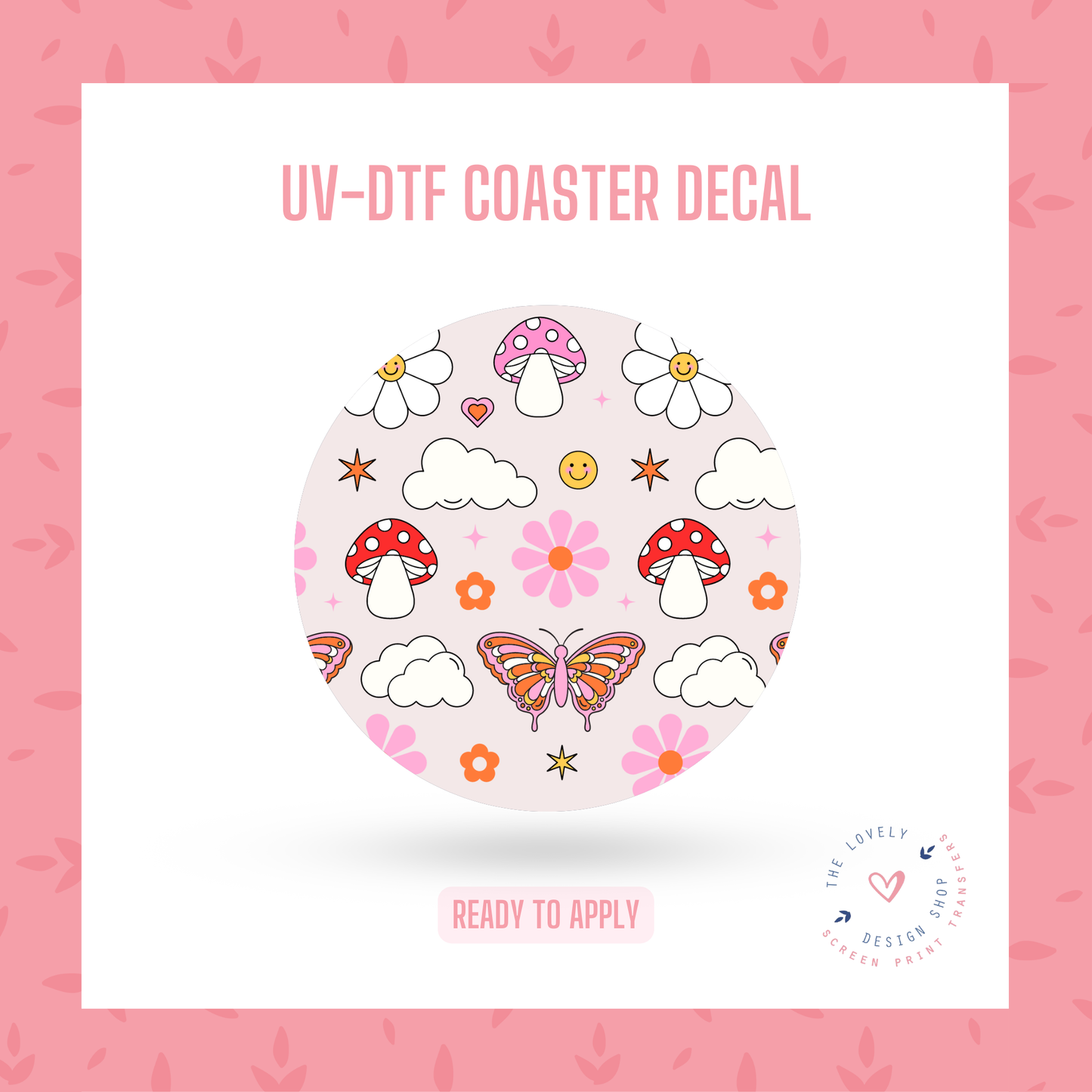 Groovy Cuties - UV DTF Coaster Decal - Aug 19