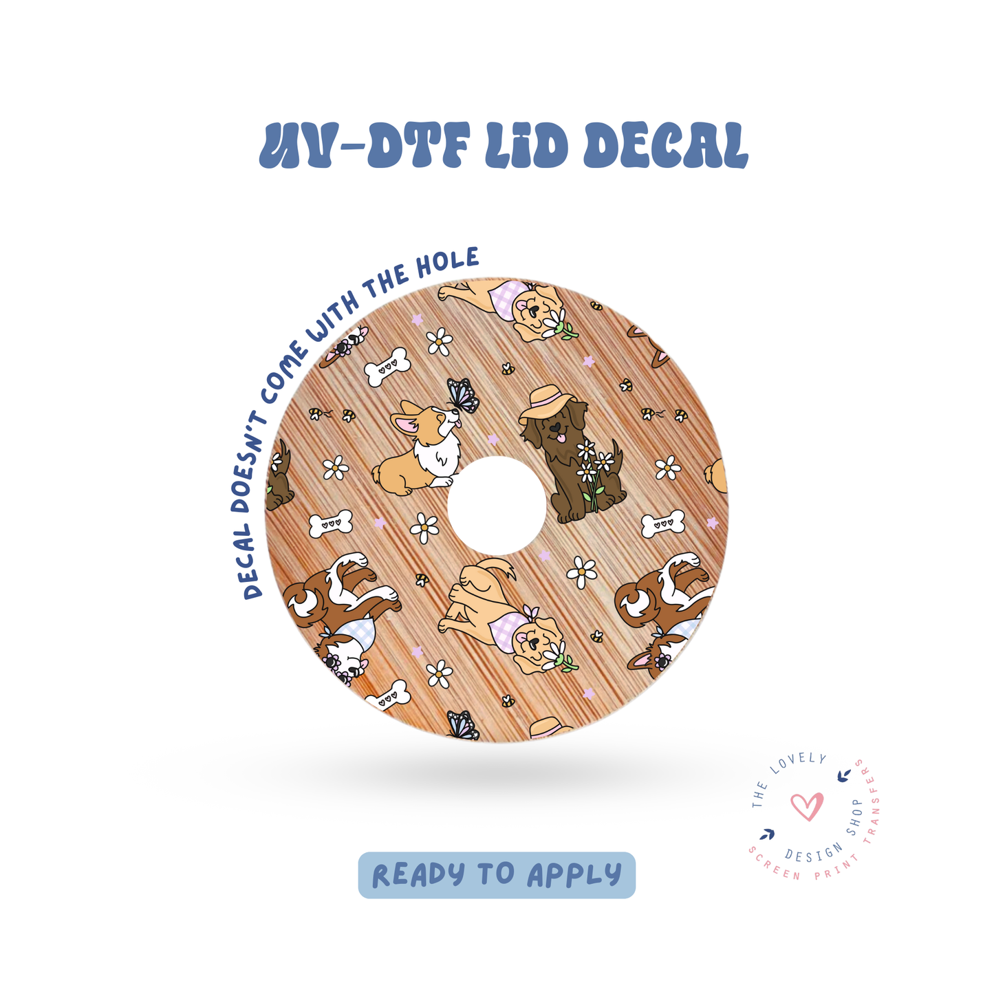 Spring Pups - UV DTF Lid Decal - Jan 27