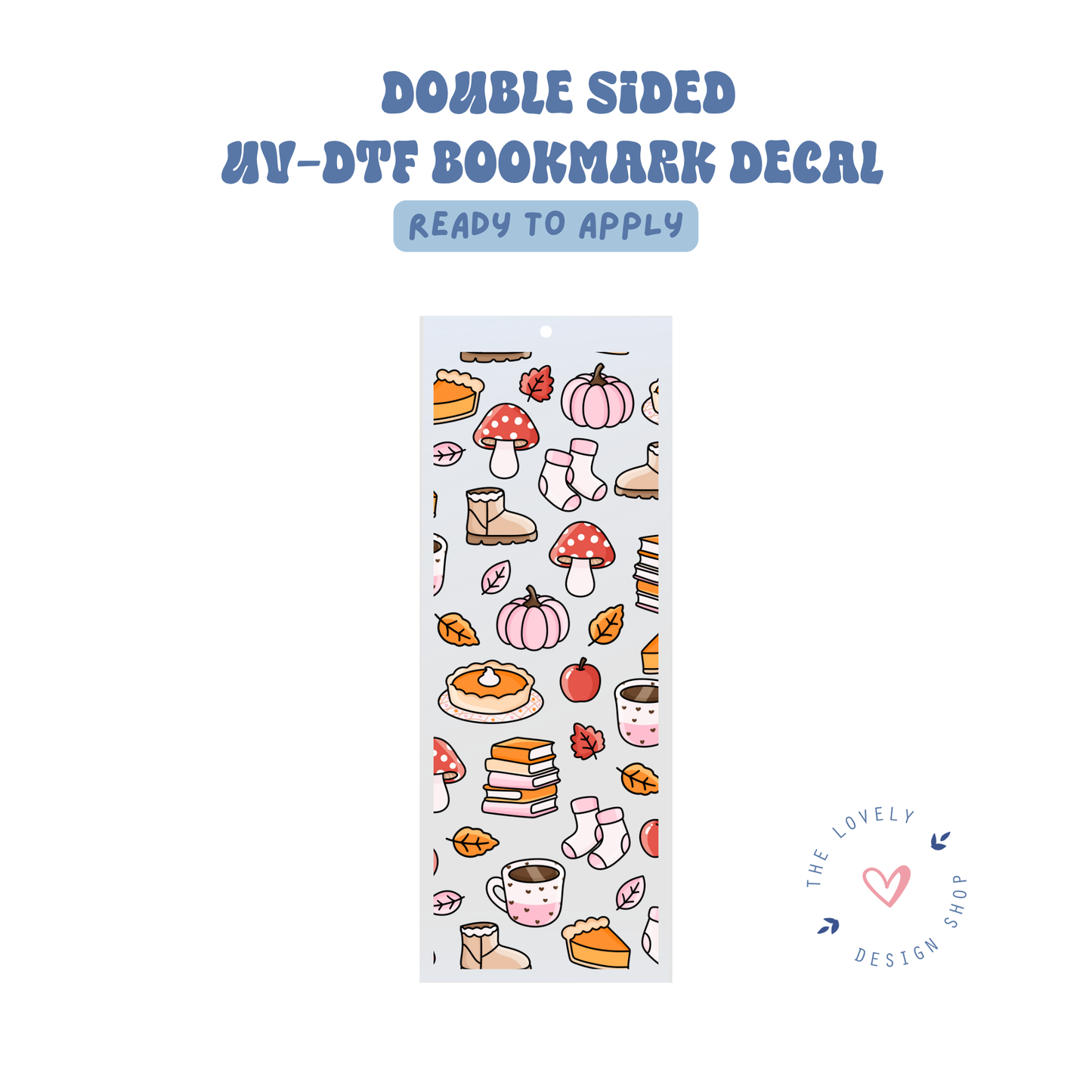 Autumn Treats - UV DTF Bookmark Decal - Aug 8