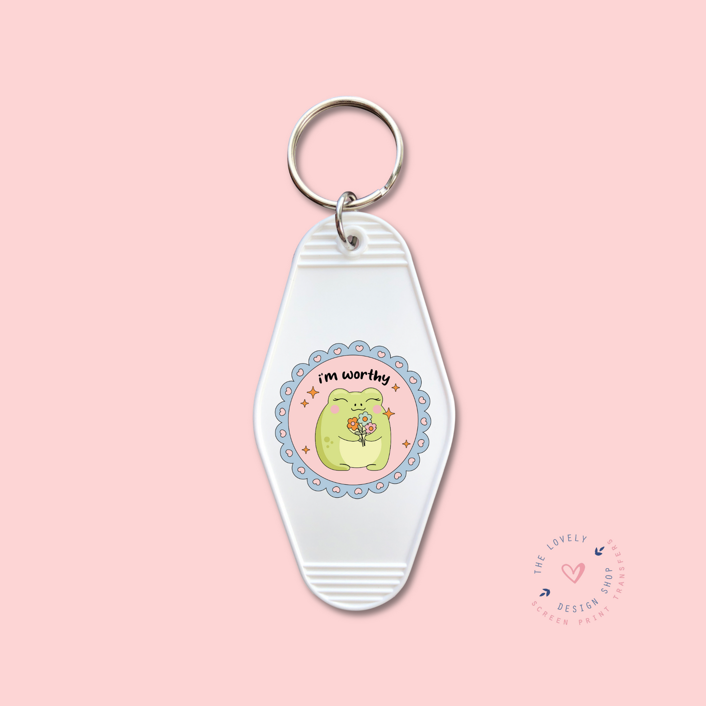 I'm Worthy - Keychain UV DTF Decal - Nov 4