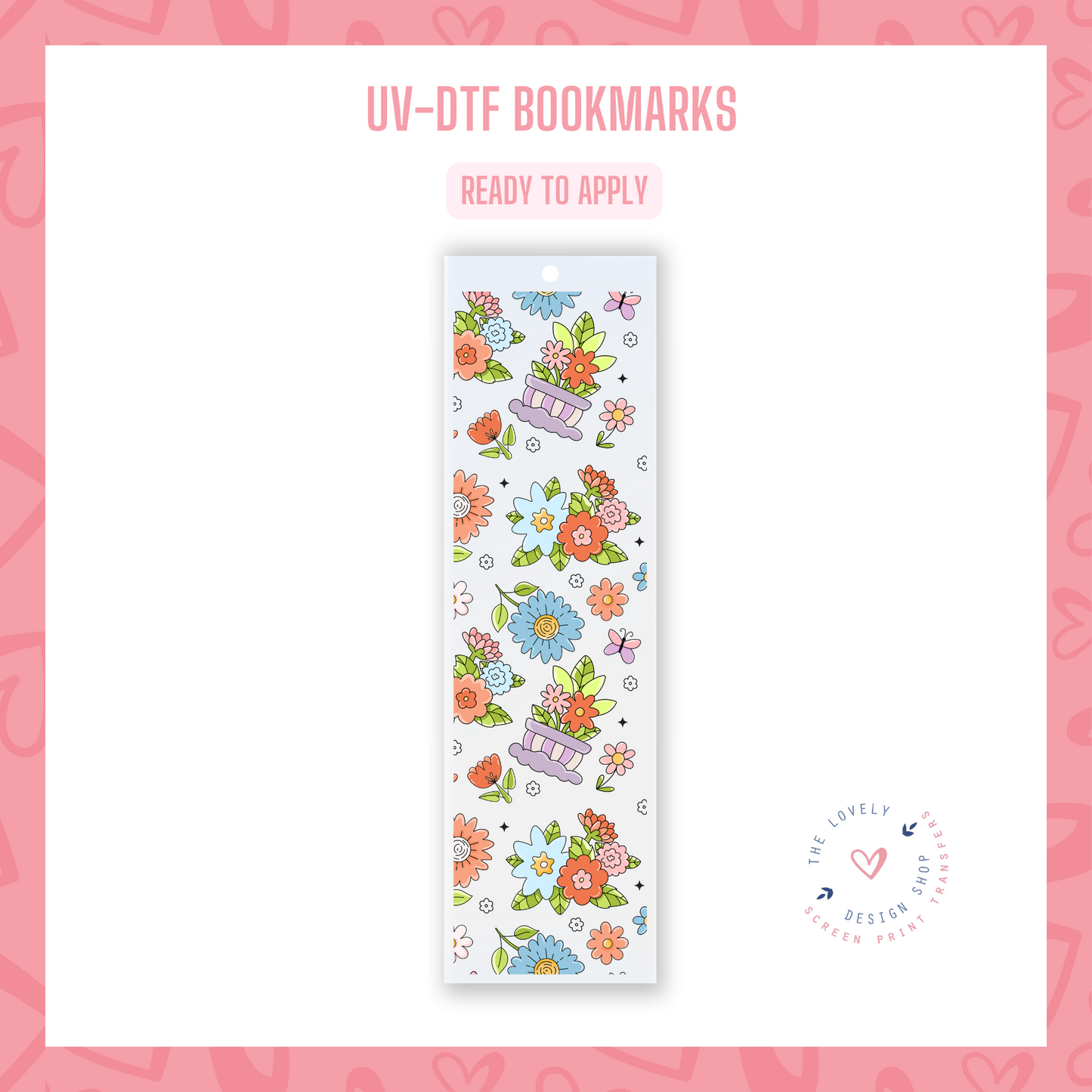 Spring Theme - UV DTF Bookmark Decal (Ready to Ship) Apr 8
