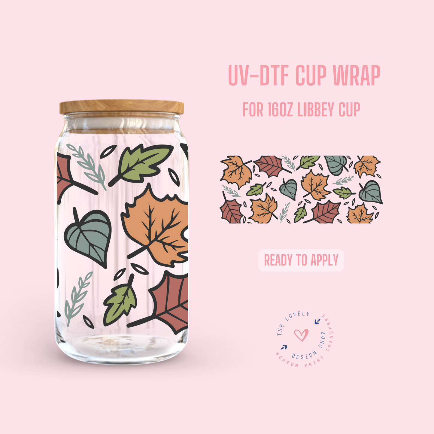 Fall Leaves - UV DTF 16 oz Libbey Cup Wrap (Ready to Ship)