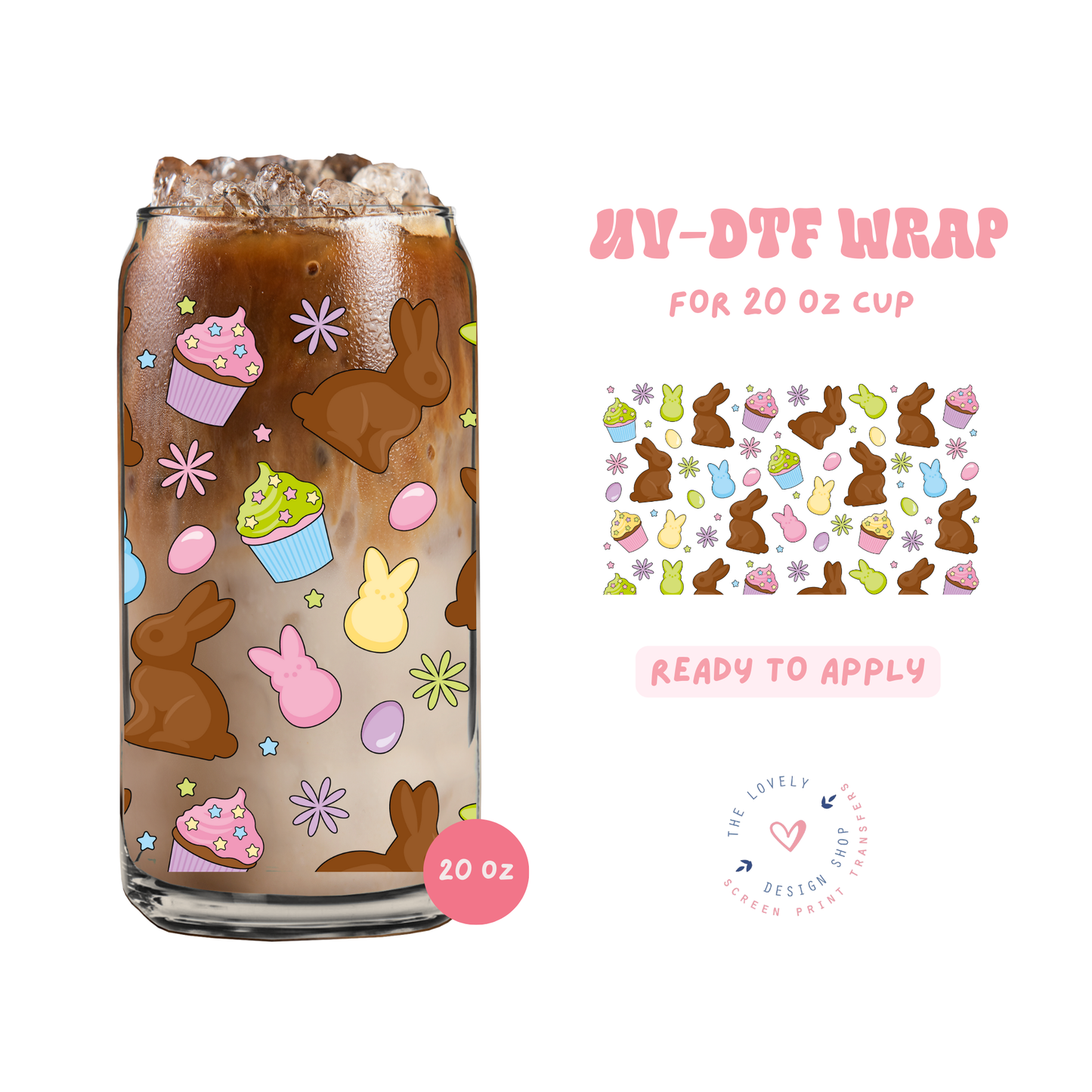 Easter Treats - UV DTF 20 oz Libbey Cup Wrap - Feb 19