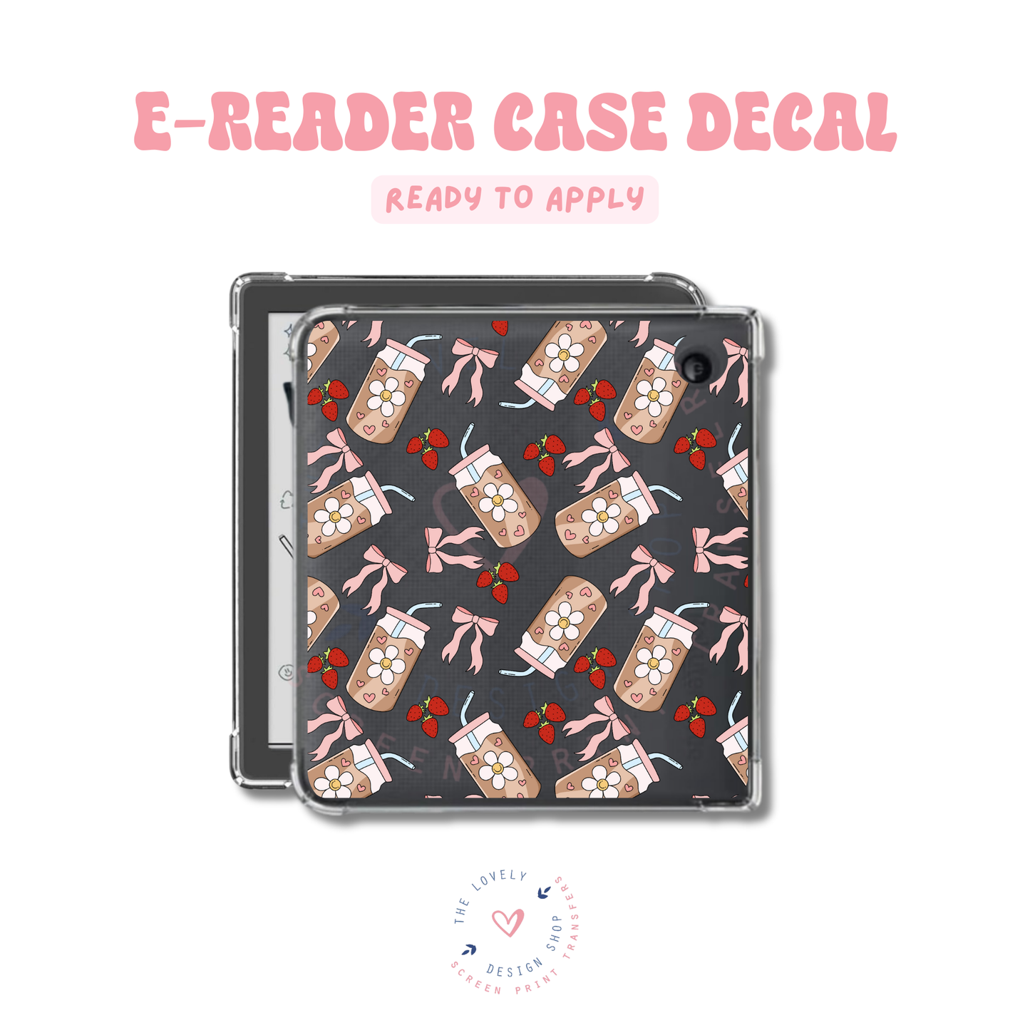Coffee Bow And Strawberries - UV DTF E-Reader Decal - Feb 19